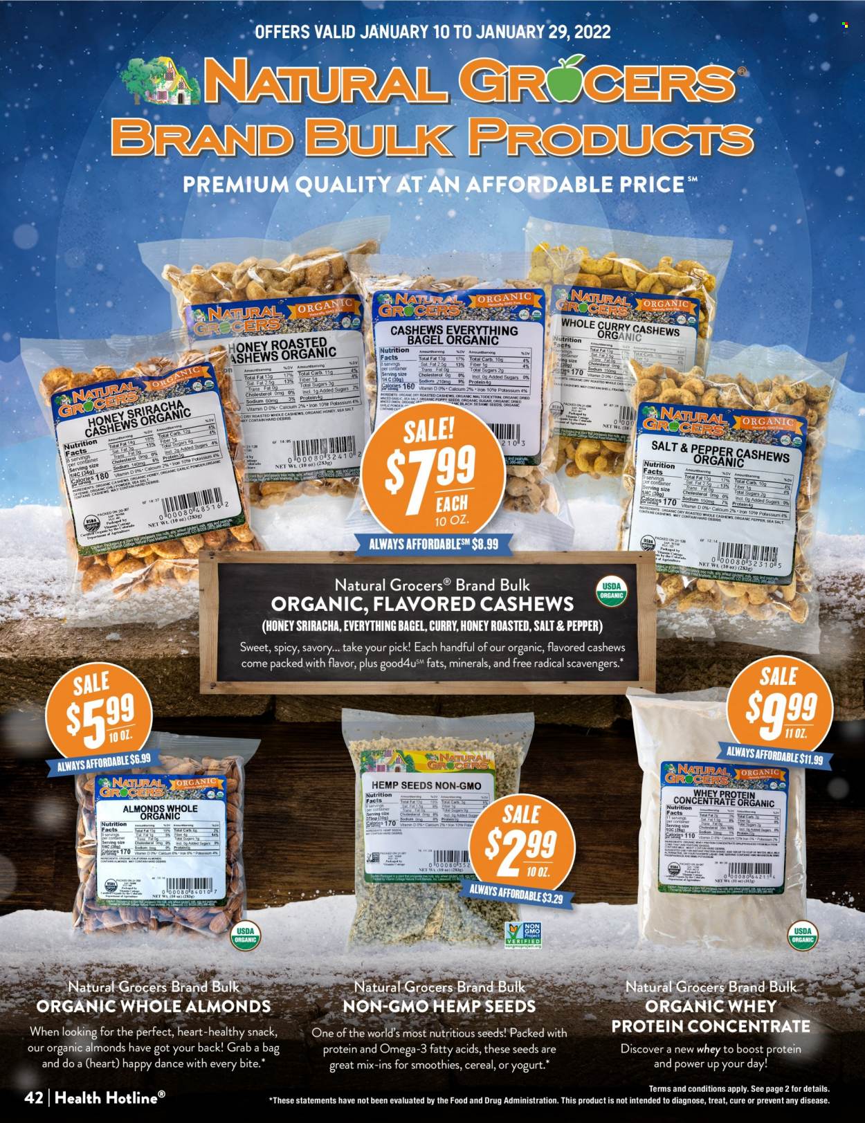 thumbnail - Natural Grocers Flyer - 01/10/2022 - 01/29/2022 - Sales products - bagels, yoghurt, cereals, sriracha, honey, almonds, cashews, Boost, whey protein. Page 42.
