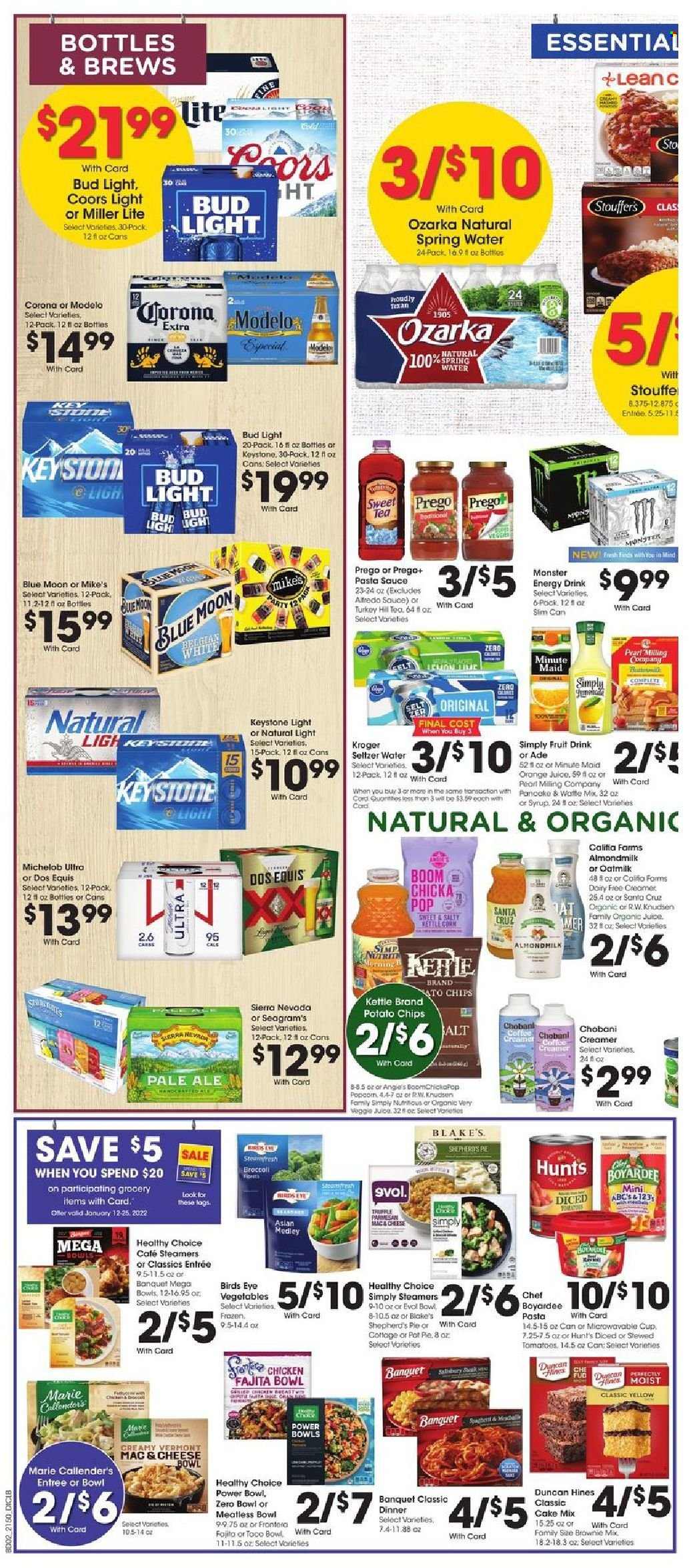 thumbnail - Dillons Flyer - 01/12/2022 - 01/18/2022 - Sales products - pie, pot pie, cake mix, broccoli, pasta sauce, sauce, Bird's Eye, Healthy Choice, Marie Callender's, cheese, Chobani, almond milk, oat milk, creamer, potato chips, popcorn, orange juice, juice, energy drink, Monster, fruit drink, fruit punch, seltzer water, spring water, tea, beer, Bud Light, Corona Extra, Keystone, Modelo, pot, cup, bowl, Miller Lite, Coors, Dos Equis, Blue Moon, Michelob. Page 5.