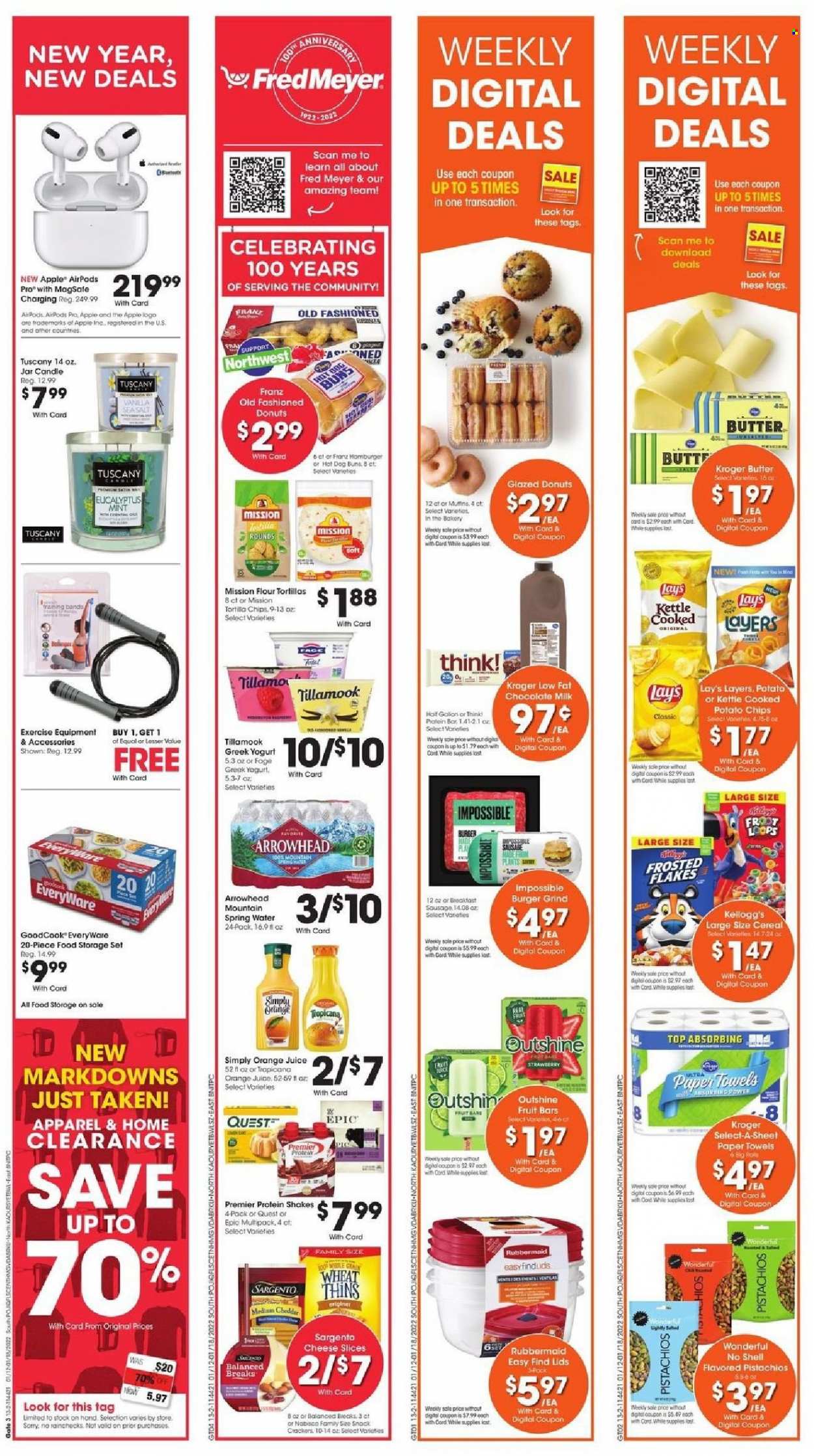 thumbnail - Fred Meyer Flyer - 01/12/2022 - 01/18/2022 - Sales products - buns, flour tortillas, donut, sliced cheese, cheese, Sargento, greek yoghurt, yoghurt, milk, protein drink, shake, butter, milk chocolate, chocolate, snack, crackers, Kellogg's, tortilla chips, potato chips, chips, Lay’s, Thins, cereals, protein bar, Frosted Flakes, pistachios, orange juice, juice, spring water, kitchen towels, paper towels, storage container set, candle, Airpods, Apple AirPods Pro, Shell. Page 8.