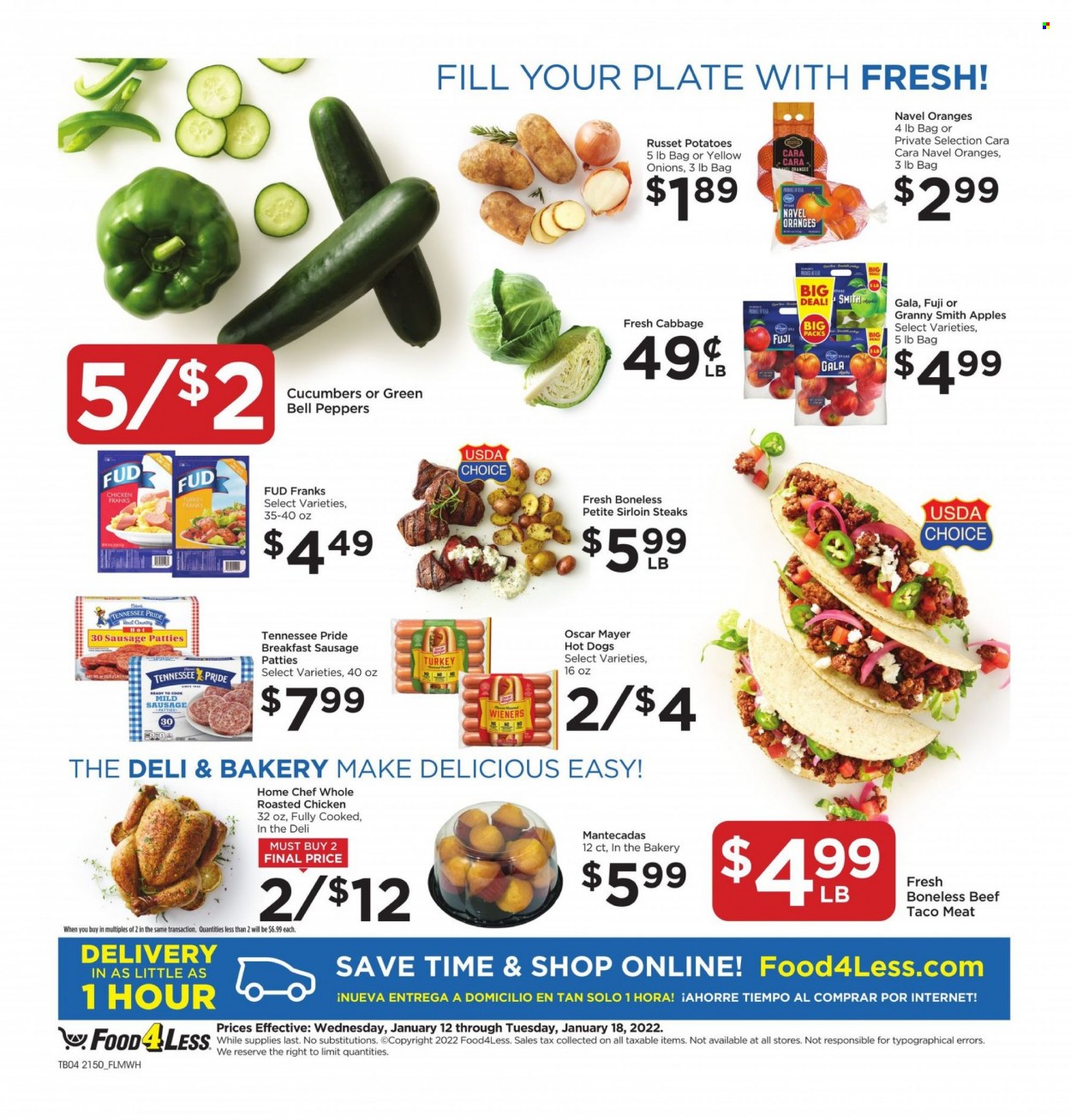 thumbnail - Food 4 Less Flyer - 01/12/2022 - 01/18/2022 - Sales products - bell peppers, cabbage, cucumber, russet potatoes, potatoes, peppers, apples, Gala, oranges, Granny Smith, hot dog, chicken roast, Oscar Mayer, sausage, chicken frankfurters, steak, sirloin steak, plate, navel oranges. Page 4.