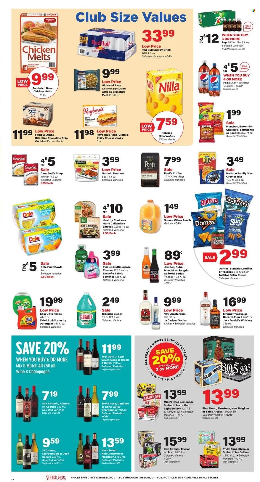 thumbnail - Stater Bros. Flyer - 01/12/2022 - 01/18/2022 - Sales products - Dole, Campbell's, Jack Daniel's, sandwich, soup, Giovanni Rana, Healthy Choice, Marie Callender's, Rana, butter, cookies, wafers, RITZ, Doritos, chips, Ruffles, Tostitos, salsa, lemonade, Pepsi, juice, energy drink, 7UP, Red Bull, fruit punch, coffee, white wine, champagne, Chardonnay, wine, Bacardi, rum, Smirnoff, vodka, whiskey, Hard Seltzer, TRULY, whisky, beer, Bud Light, detergent, Gain, cleaner, bleach, Tide, fabric softener, laundry detergent, Blue Moon. Page 2.