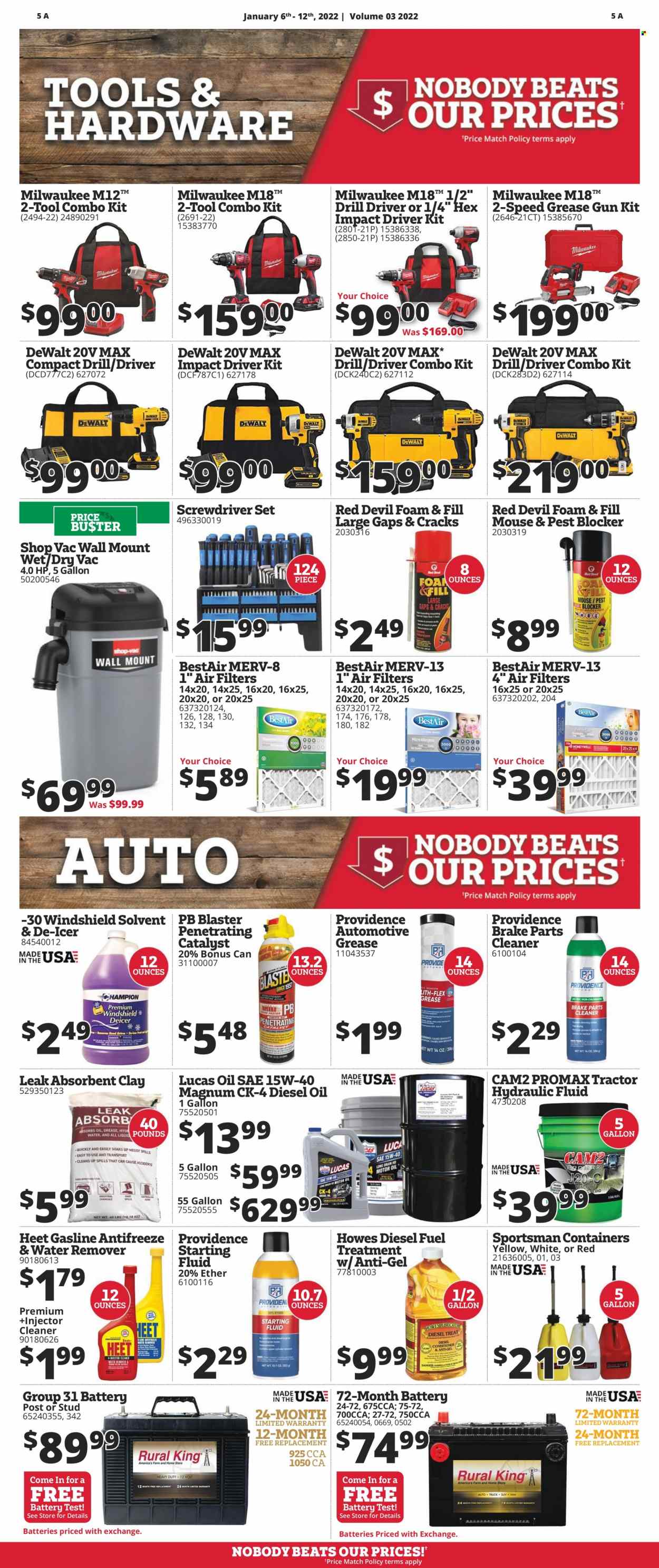 thumbnail - Rural King Flyer - 01/06/2022 - 01/12/2022 - Sales products - DeWALT, battery, mouse, Hewlett Packard, vacuum cleaner, tractor, Milwaukee, screwdriver, impact driver, combo kit, screwdriver set, air filter, brake cleaner, Lucas, injector cleaner, cleaner, antifreeze, water remover, fuel supplement, hydraulic fluids, diesel oil, starting fluid. Page 6.
