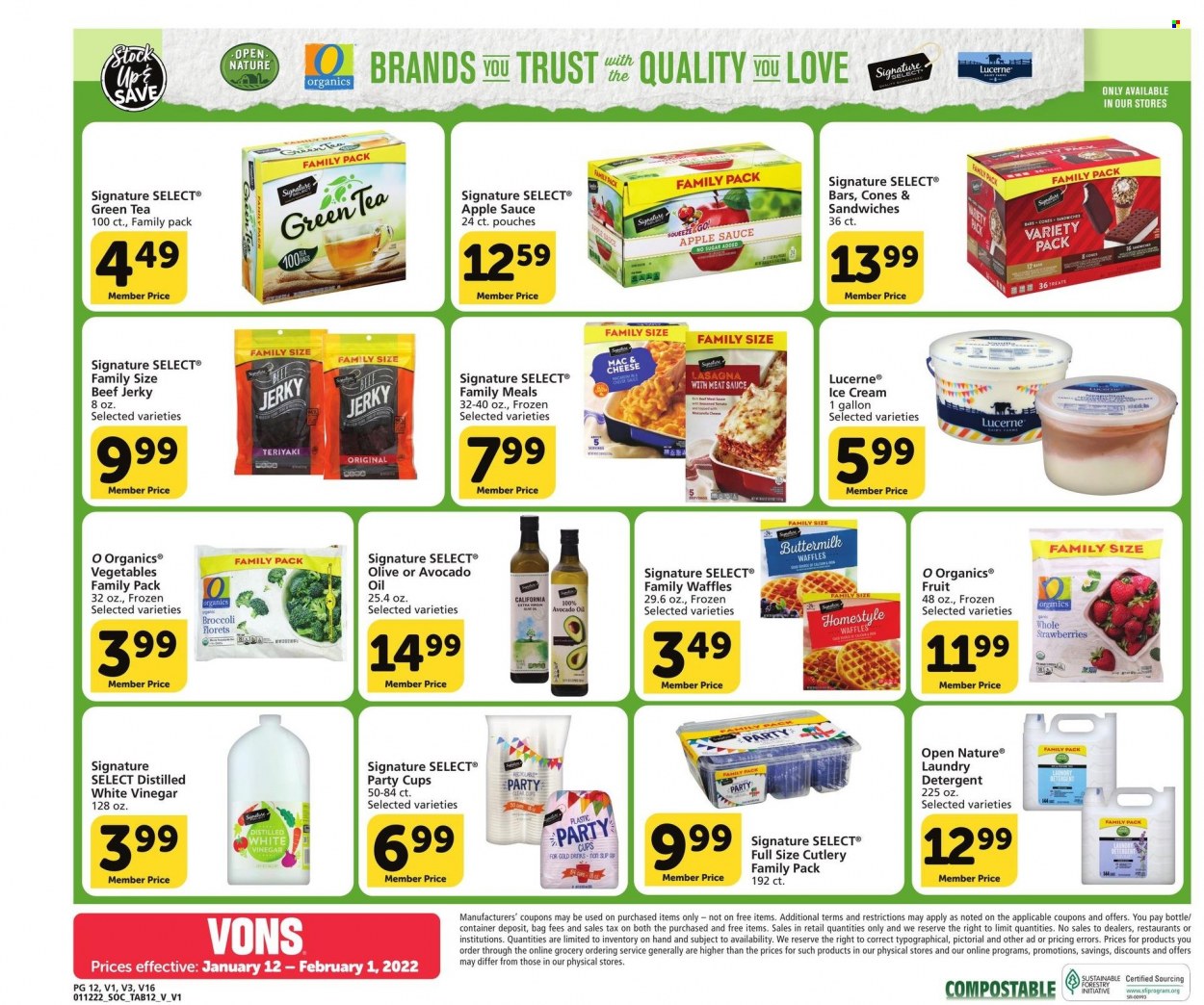 thumbnail - Vons Flyer - 01/12/2022 - 02/01/2022 - Sales products - waffles, broccoli, strawberries, beef meat, sandwich, sauce, lasagna meal, beef jerky, jerky, cheese, buttermilk, ice cream, avocado oil, vinegar, oil, apple sauce, green tea, tea, detergent, laundry detergent, cup, container, party cups. Page 12.