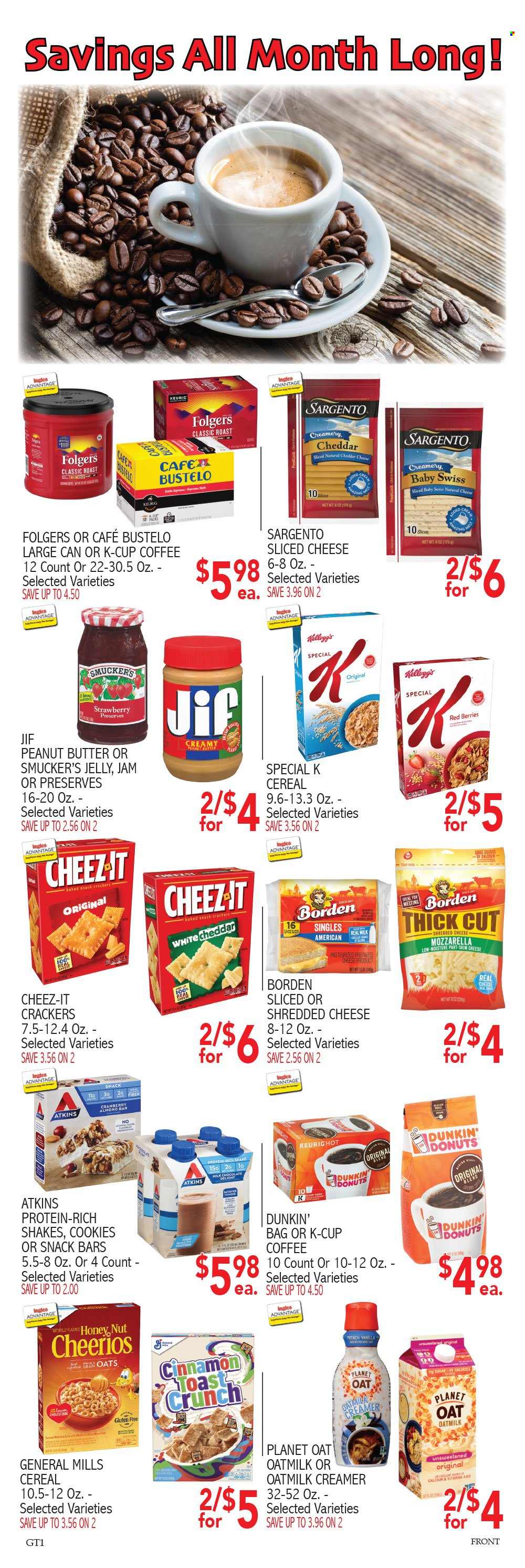 thumbnail - Ingles Flyer - 01/12/2022 - 01/18/2022 - Sales products - Dunkin' Donuts, mozzarella, shredded cheese, sliced cheese, Sargento, milk, shake, oat milk, creamer, cookies, jelly, crackers, Kellogg's, snack bar, Cheez-It, sugar, cereals, Cheerios, cinnamon, fruit jam, peanut butter, Jif, coffee, Folgers, coffee capsules, K-Cups, bag. Page 5.