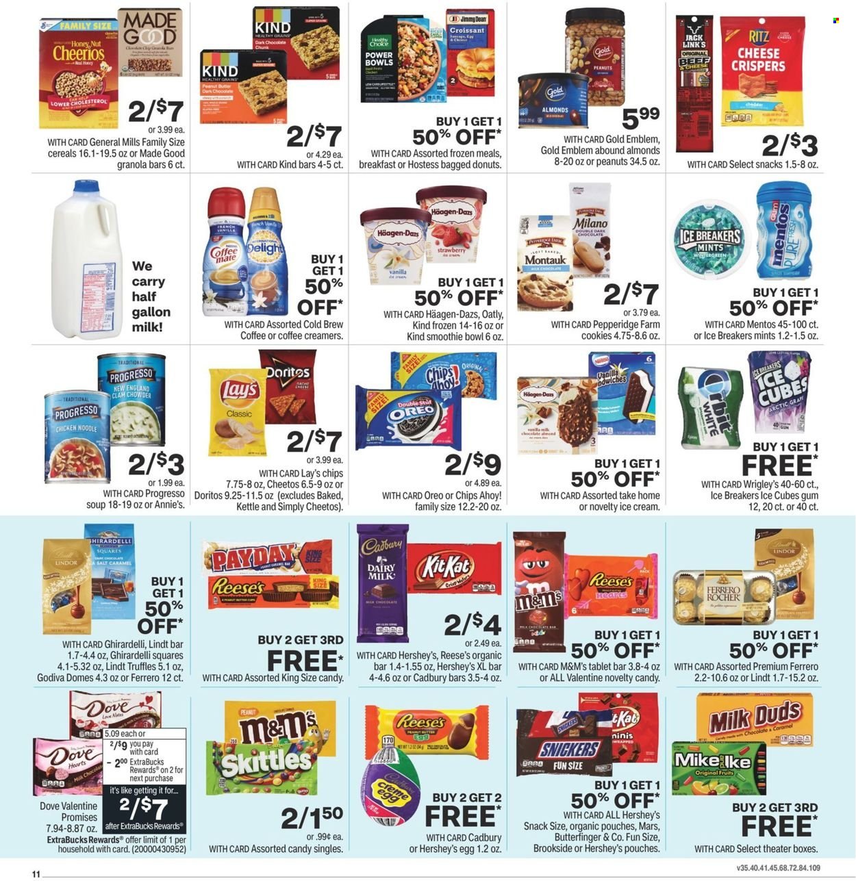 thumbnail - CVS Pharmacy Flyer - 01/16/2022 - 01/22/2022 - Sales products - soup, noodles, Progresso, Annie's, ice cream, Reese's, Hershey's, Häagen-Dazs, cookies, snack, ice cubes gum, Mentos, Milk Duds, Lindt, Lindor, Ferrero Rocher, Snickers, Mars, truffles, M&M's, donut, Godiva, Cadbury, Dairy Milk, Skittles, Chips Ahoy!, Ghirardelli, RITZ, Doritos, Cheetos, Lay’s, clam chowder, Cheerios, granola bar, almonds, peanuts, coffee, Dove. Page 11.