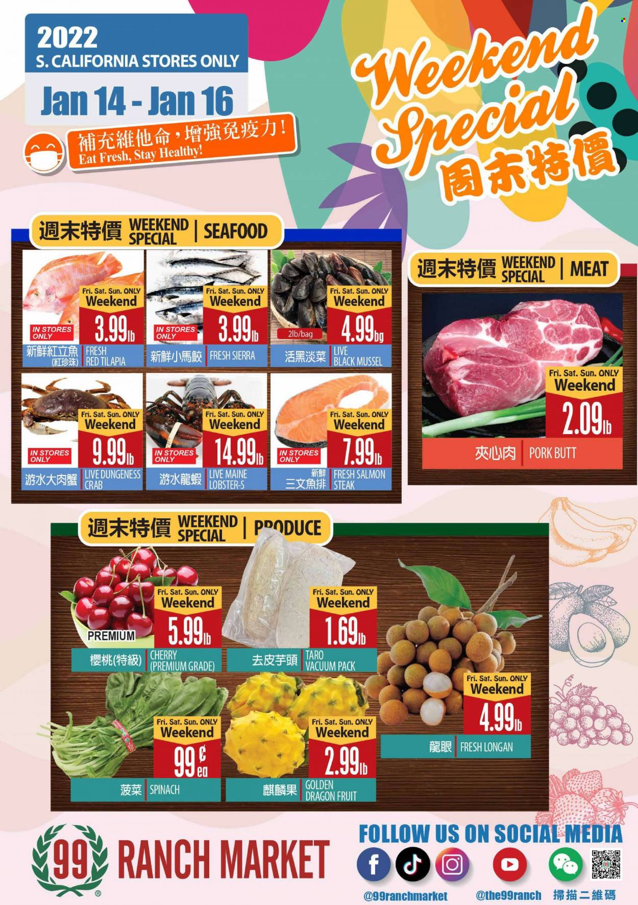 thumbnail - 99 Ranch Market Flyer - 01/14/2022 - 01/20/2022 - Sales products - spinach, cherries, dragon fruit, lobster, mussels, salmon, tilapia, seafood, crab, steak. Page 16.