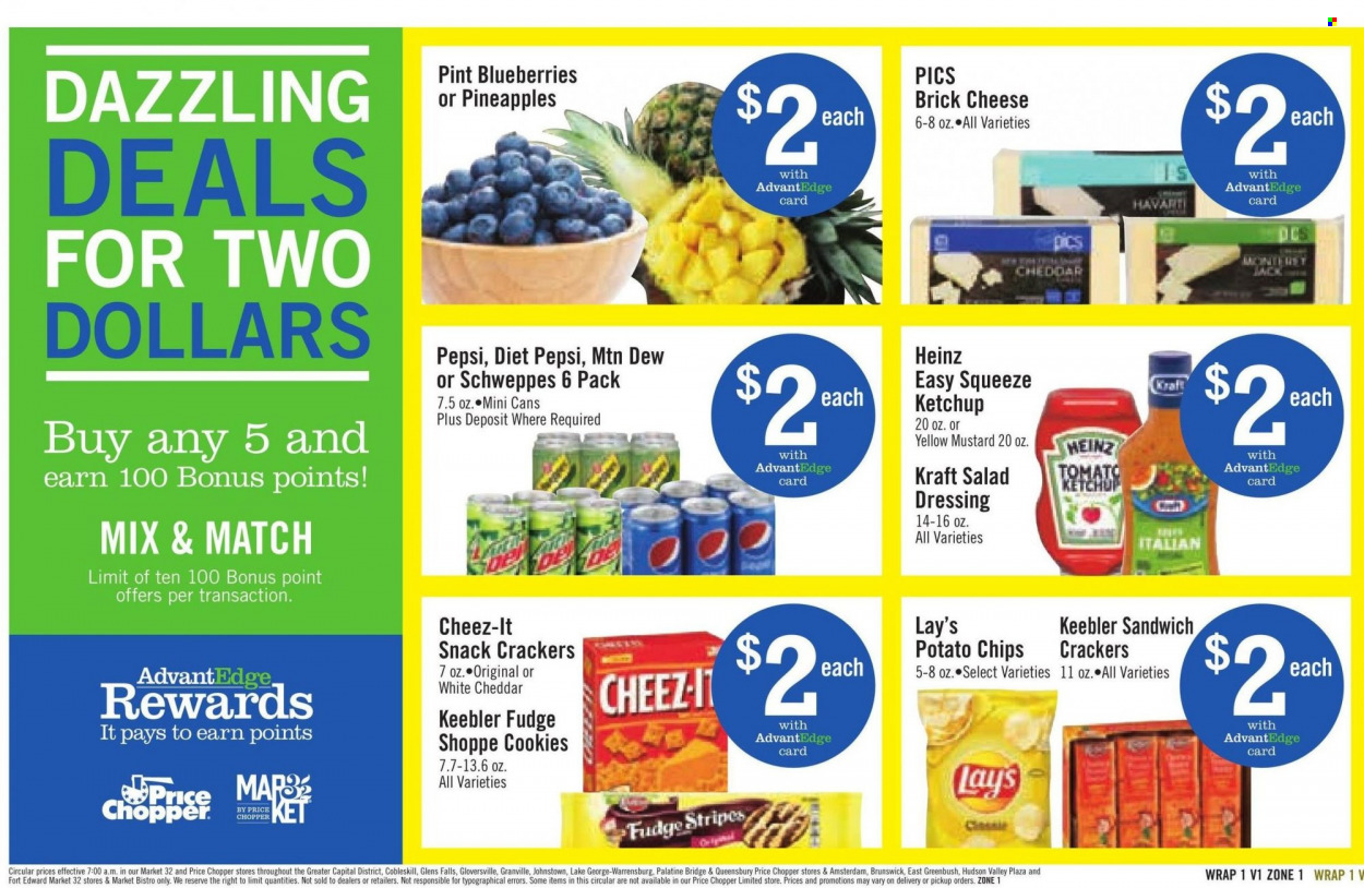 thumbnail - Price Chopper Flyer - 01/16/2022 - 01/22/2022 - Sales products - salad, blueberries, pineapple, Kraft®, brick cheese, cookies, fudge, snack, crackers, Keebler, potato chips, chips, Lay’s, Cheez-It, Heinz, mustard, ketchup, dressing, Mountain Dew, Schweppes, Pepsi, Diet Pepsi. Page 13.
