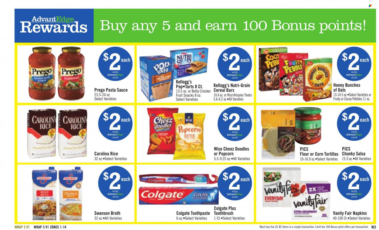 thumbnail - Price Chopper Flyer - 01/16/2022 - 01/22/2022 - Sales products - corn tortillas, tortillas, pasta sauce, sauce, butter, cereal bar, Kellogg's, fruit snack, popcorn, broth, cereals, Rice Krispies, Nutri-Grain, salsa, napkins, Colgate, toothbrush, toothpaste. Page 15.
