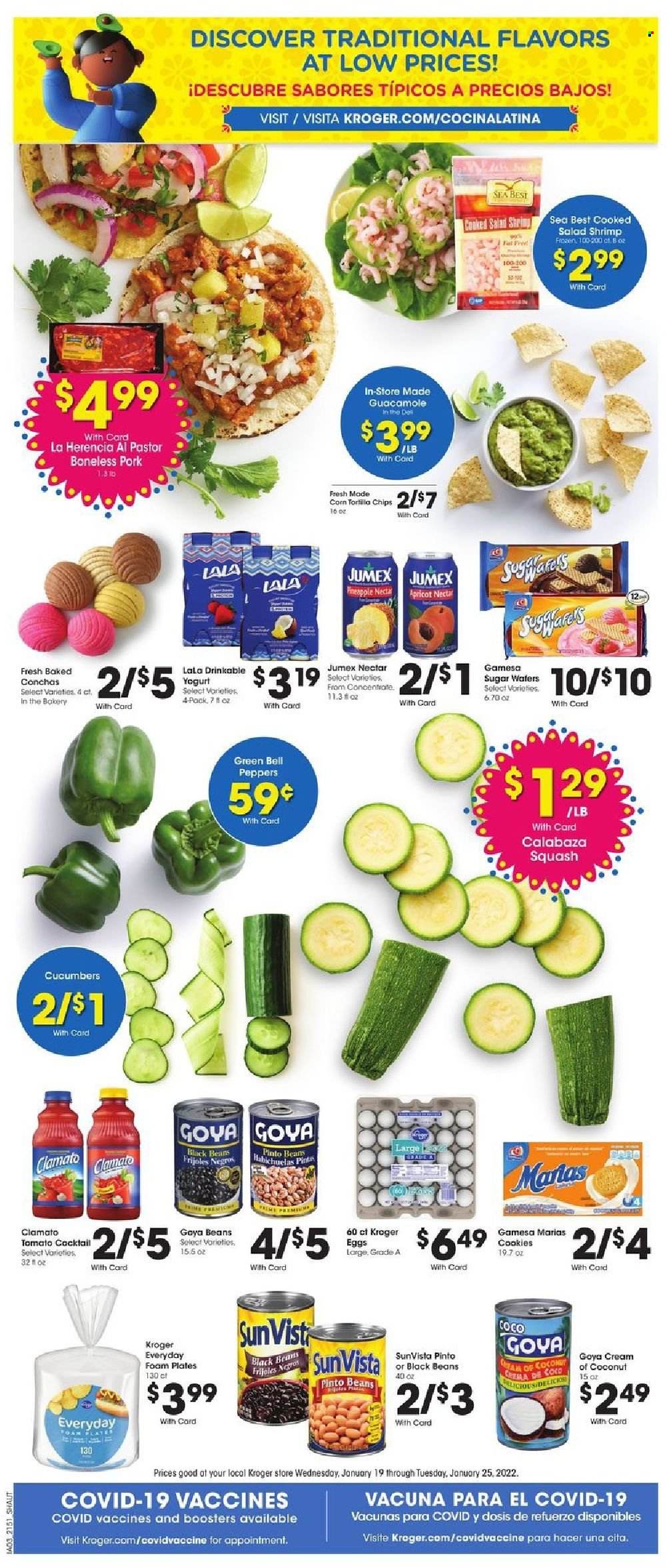thumbnail - Kroger Flyer - 01/19/2022 - 01/25/2022 - Sales products - beans, bell peppers, cucumber, salad, peppers, coconut, shrimps, guacamole, yoghurt, eggs, cookies, wafers, tortilla chips, black beans, pinto beans, Goya, Clamato, plate, foam plates. Page 9.