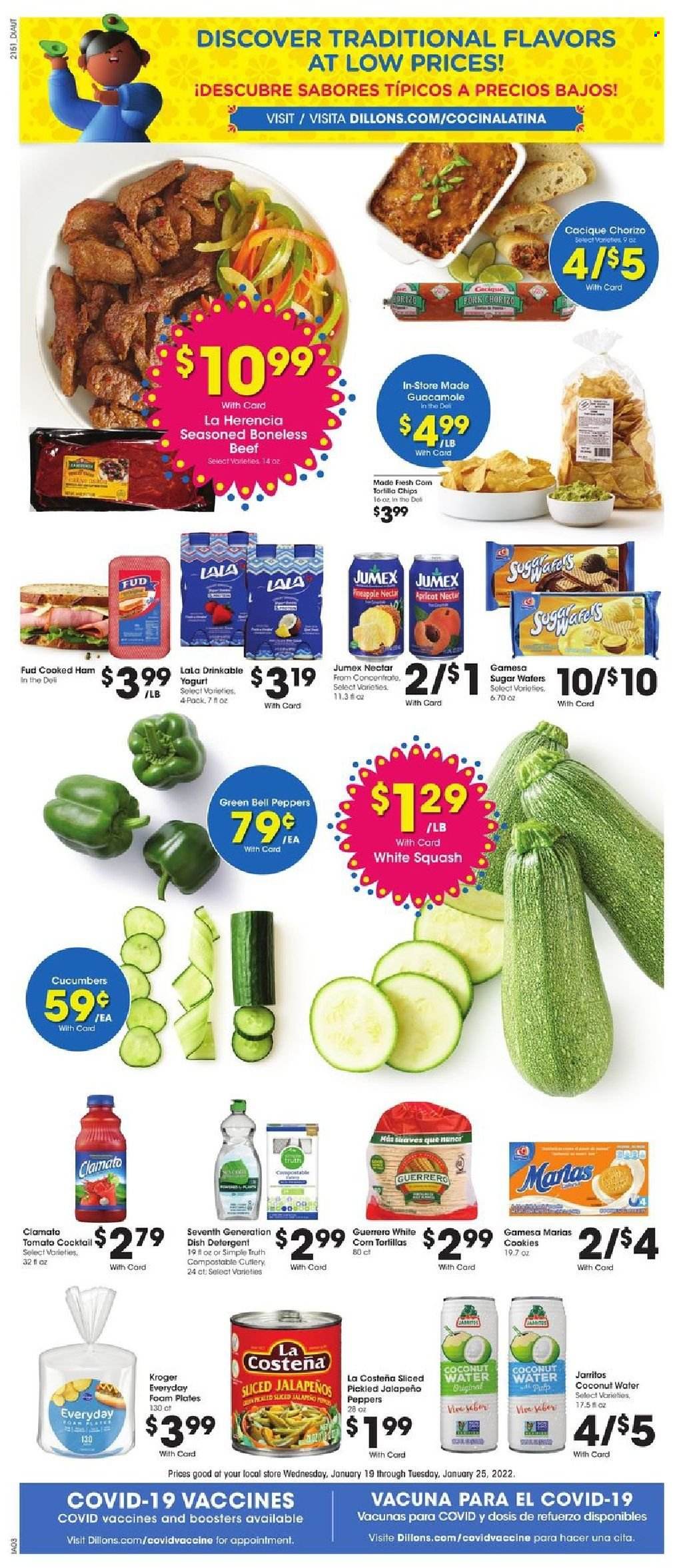 thumbnail - Dillons Flyer - 01/19/2022 - 01/25/2022 - Sales products - corn tortillas, bell peppers, cucumber, peppers, pineapple, cooked ham, ham, chorizo, guacamole, yoghurt, cookies, wafers, tortilla chips, chips, Clamato, coconut water, detergent, plate, foam plates. Page 9.