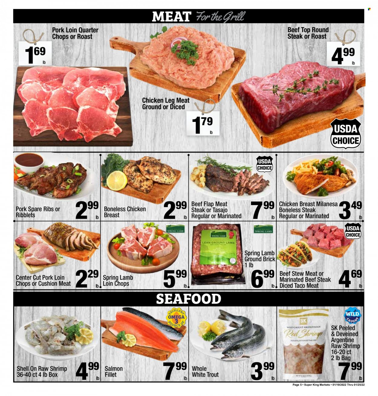 thumbnail - Super King Markets Flyer - 01/19/2022 - 01/25/2022 - Sales products - stew meat, chicken breasts, chicken legs, beef meat, beef steak, steak, round steak, roast beef, marinated beef, pork chops, pork loin, pork meat, pork ribs, pork spare ribs, lamb loin, lamb meat, salmon, salmon fillet, trout, seafood, shrimps. Page 5.