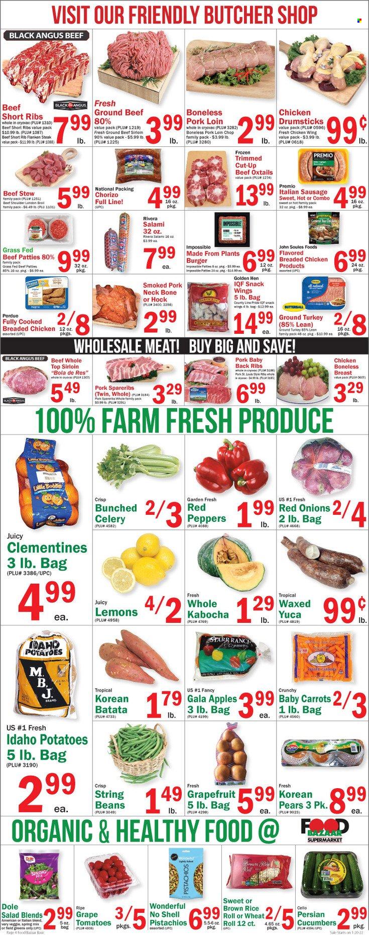 thumbnail - Food Bazaar Flyer - 01/20/2022 - 01/26/2022 - Sales products - beans, carrots, celery, cucumber, red onions, tomatoes, potatoes, pumpkin, onion, salad, Dole, apples, Gala, grapefruits, pears, hamburger, fried chicken, Perdue®, Butterball, salami, chorizo, italian sausage, chicken wings, snack, brown rice, rice, pistachios, sake, ground turkey, chicken drumsticks, beef meat, beef ribs, beef sirloin, ground beef, steak, pork loin, pork meat, pork ribs, pork spare ribs, pork back ribs, clementines, lemons. Page 4.