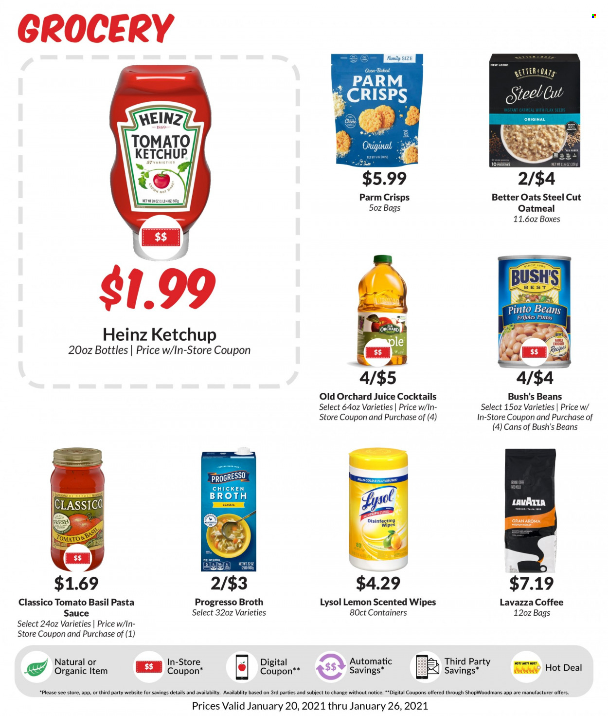 thumbnail - Woodman's Markets Flyer - 01/20/2022 - 01/26/2022 - Sales products - pasta, sauce, Progresso, cheese, oatmeal, oats, broth, Heinz, pinto beans, ketchup, Classico, juice, coffee, Lavazza, wipes, Lysol. Page 4.