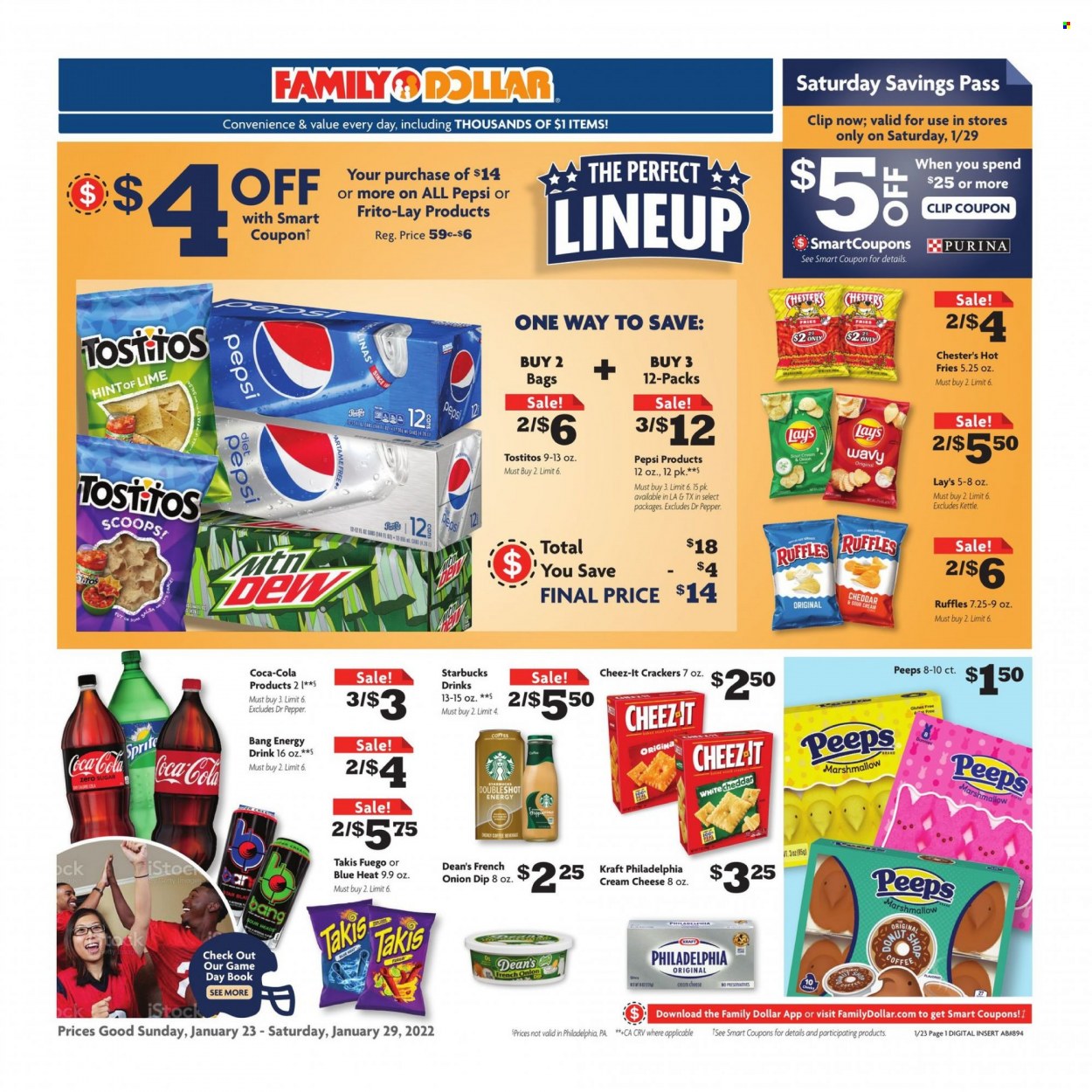 thumbnail - Family Dollar Flyer - 01/23/2022 - 01/29/2022 - Sales products - Kraft®, cream cheese, cheese, sour cream, dip, potato fries, marshmallows, crackers, Peeps, Lay’s, Frito-Lay, Cheez-It, Ruffles, Tostitos, salsa, Coca-Cola, Sprite, Pepsi, energy drink, Dr. Pepper, coffee, Starbucks, book, Purina. Page 1.