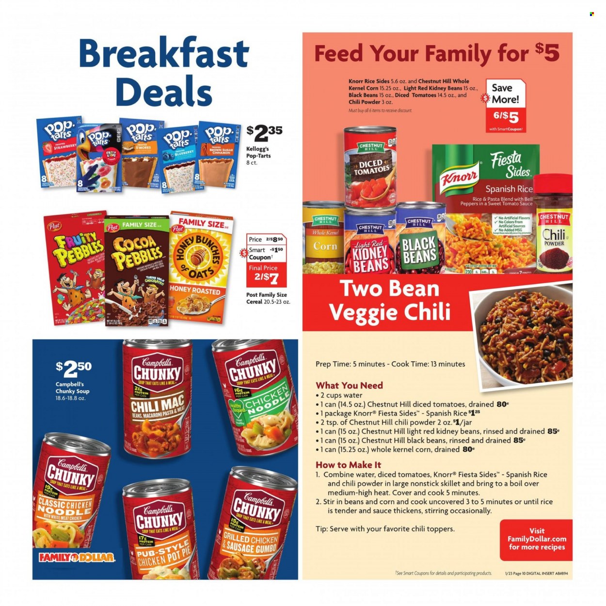 thumbnail - Family Dollar Flyer - 01/23/2022 - 01/29/2022 - Sales products - pie, pot pie, bell peppers, peppers, Campbell's, macaroni, soup, pasta, Knorr, sauce, noodles, sausage, Kellogg's, Pop-Tarts, oats, black beans, tomato sauce, kidney beans, cereals, Fruity Pebbles, cinnamon, honey, pot, jar, bunches. Page 6.