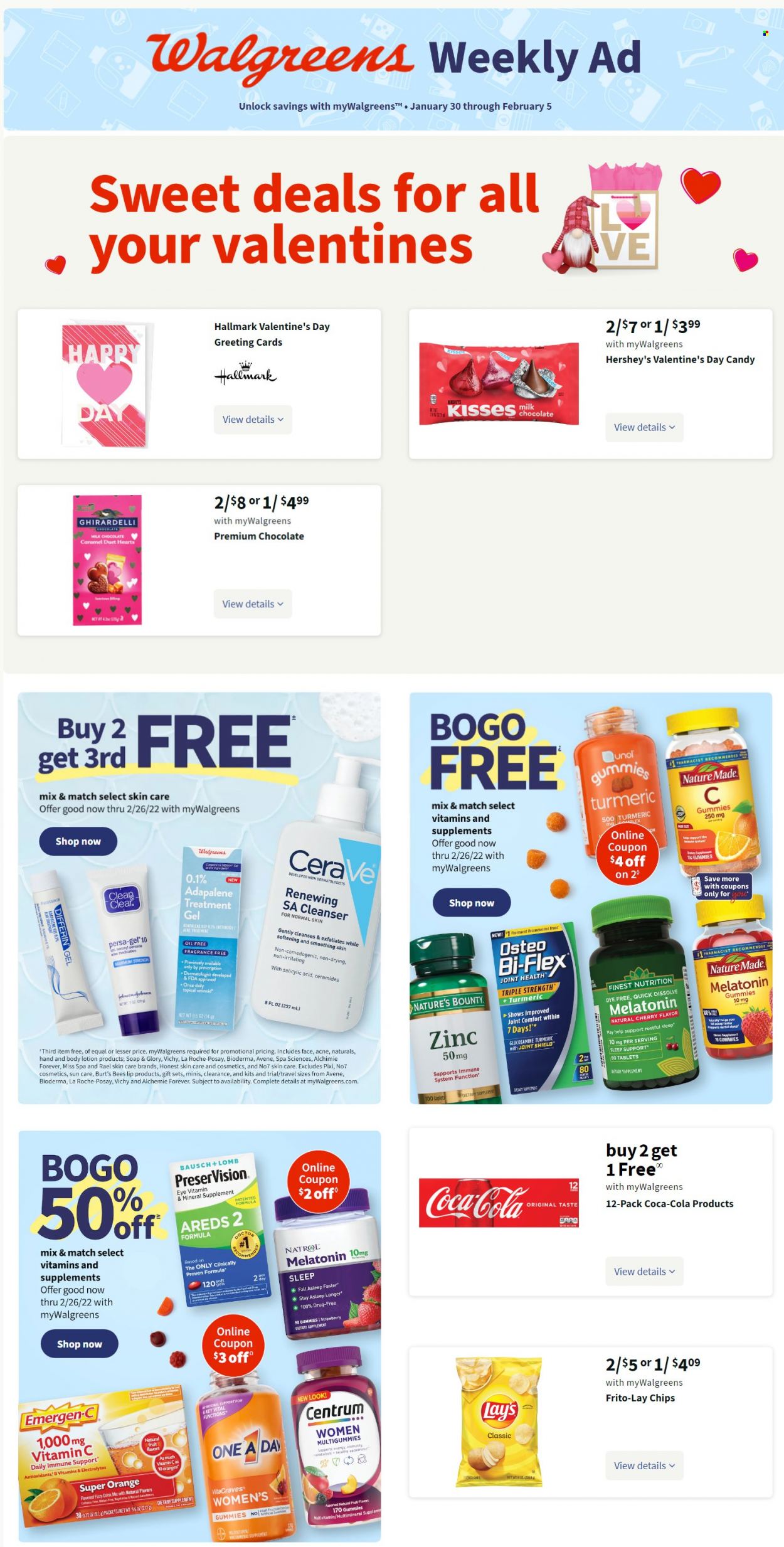thumbnail - Walgreens Flyer - 01/30/2022 - 02/05/2022 - Sales products - Hershey's, milk chocolate, chocolate, Ghirardelli, chips, Lay’s, Frito-Lay, caramel, Coca-Cola, Vichy, soap, CeraVe, cleanser, La Roche-Posay, body lotion, glucosamine, Natrol, Nature Made, Nature's Bounty, Qunol, vitamin c, Bi-Flex, zinc, Emergen-C, Centrum, dietary supplement. Page 1.