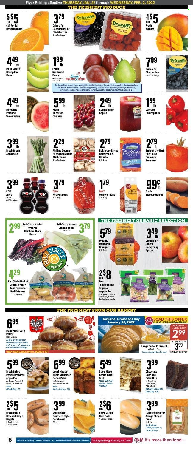 thumbnail - Big Y Flyer - 01/27/2022 - 02/02/2022 - Sales products - bagels, bread, cake, pie, corn bread, croissant, apple pie, donut, coffee cake, paczki, asparagus, carrots, russet potatoes, sweet potato, tomatoes, potatoes, onion, peppers, red potatoes, red peppers, blackberries, blueberries, mandarines, watermelon, honeydew, pears, oranges, asiago, cheese, butter, chocolate, cinnamon, juice, melons, navel oranges. Page 6.
