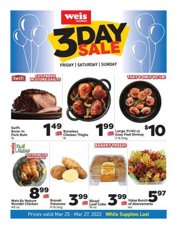 Weis Flyer - 03/25/2022 - 03/27/2022.