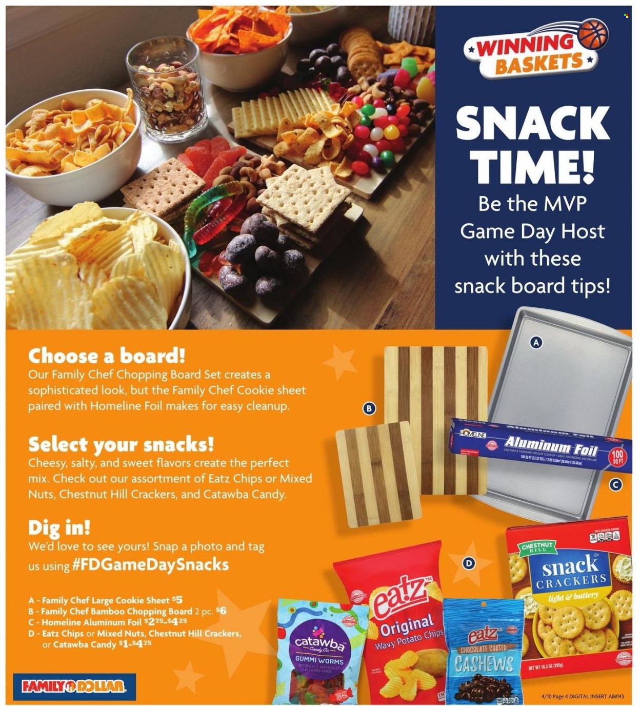 thumbnail - Family Dollar Flyer - 04/10/2022 - 06/25/2022 - Sales products - chocolate, snack, crackers, potato chips, chips, cashews, mixed nuts, basket, chopping board, aluminium foil. Page 4.