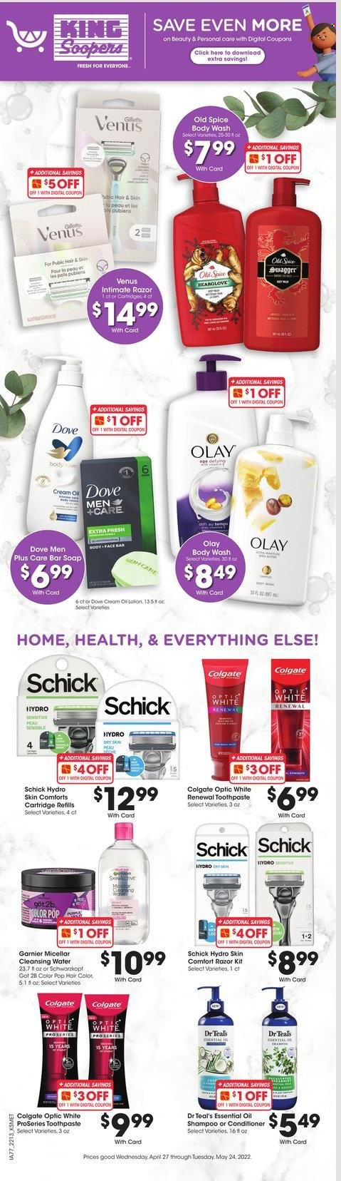 thumbnail - King Soopers Flyer - 04/27/2022 - 05/24/2022 - Sales products - spice, Dove, body wash, shampoo, Old Spice, soap bar, soap, Colgate, toothpaste, Garnier, Olay, conditioner, body lotion, razor, Schick, Venus, cartridge. Page 1.