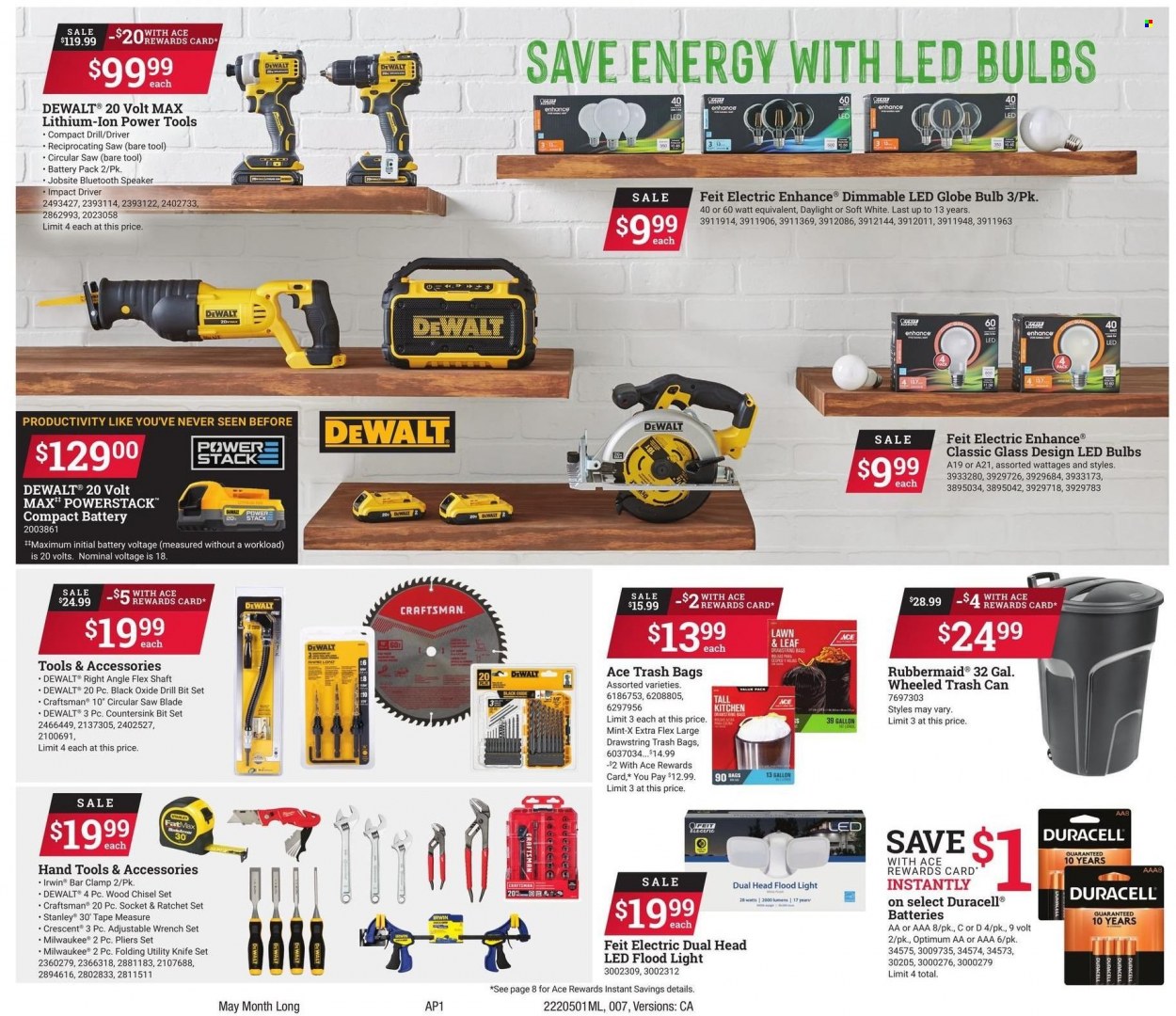 thumbnail - ACE Hardware Flyer - 05/01/2022 - 05/31/2022 - Sales products - tools & accessories, trash bags, gallon, trash can, bulb, Duracell, LED bulb, Optimum, Stanley, floodlight, Milwaukee, DeWALT, impact driver, power tools, drill bit set, Craftsman, circular saw blade, circular saw, saw, reciprocating saw, pliers, wrench set, hand tools, measuring tape, utility knife. Page 7.