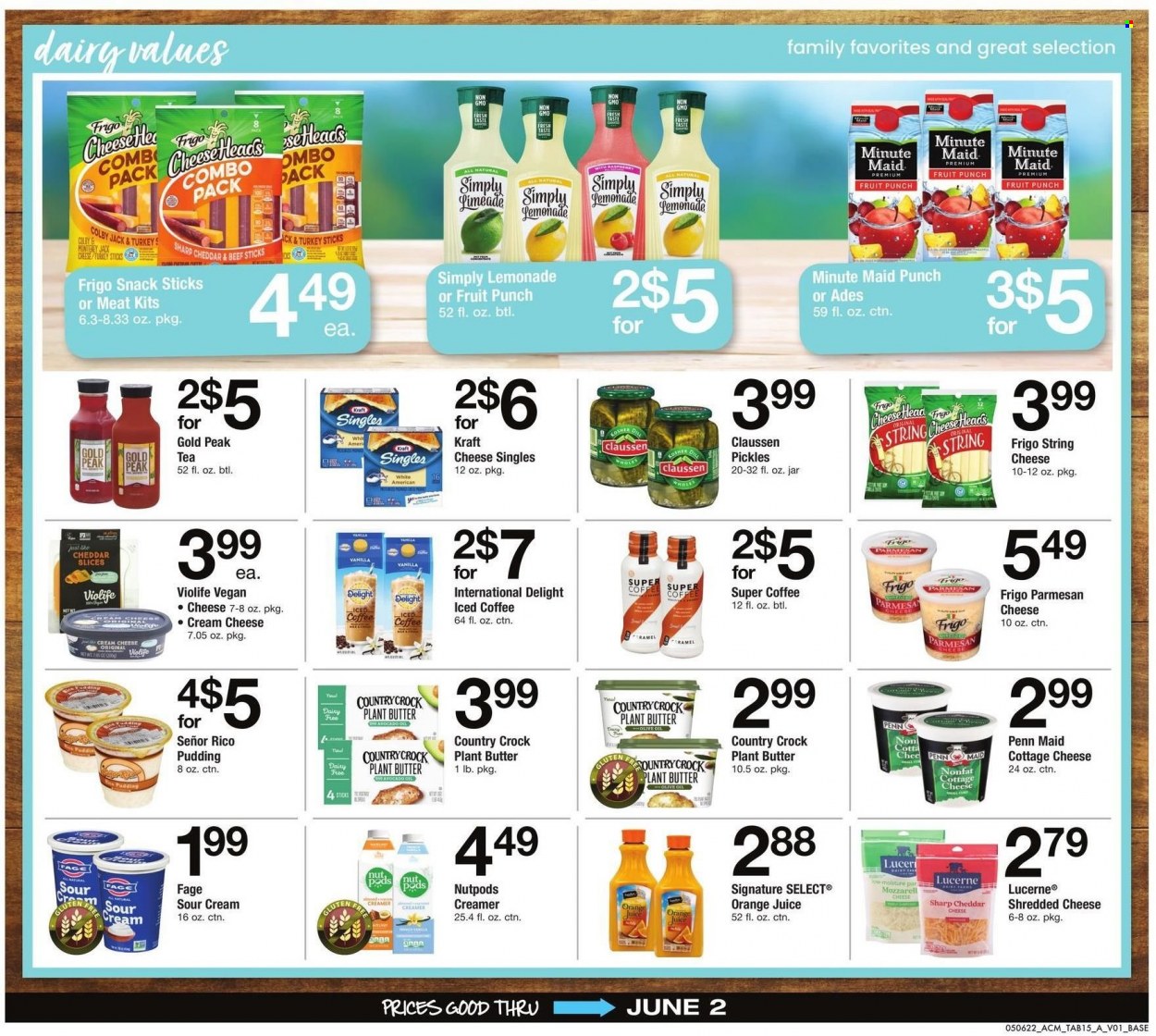 thumbnail - ACME Flyer - 05/06/2022 - 06/02/2022 - Sales products - Kraft®, beef sticks, Colby cheese, cottage cheese, cream cheese, Monterey Jack cheese, shredded cheese, string cheese, cheddar, parmesan, pudding, butter, sour cream, creamer, snack, pickles, olive oil, oil, lemonade, orange juice, juice, fruit punch, iced coffee, tea, comb. Page 15.