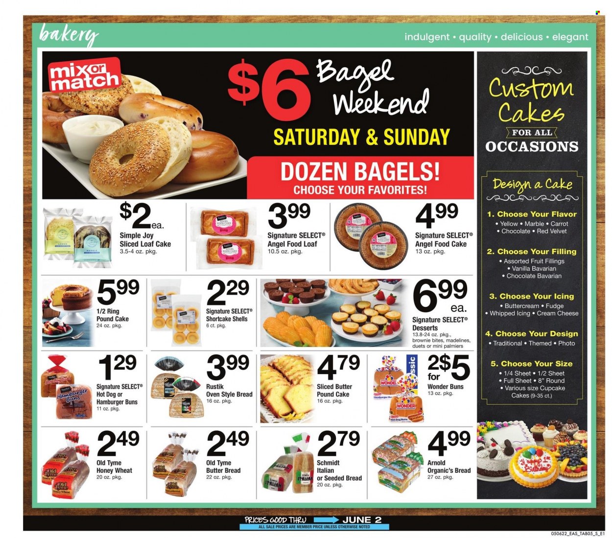 thumbnail - Safeway Flyer - 05/06/2022 - 06/02/2022 - Sales products - bagels, bread, cake, buns, burger buns, cupcake, brownies, Angel Food, loaf cake, pound cake, hot dog, cheese, fudge, chocolate, Joy. Page 5.