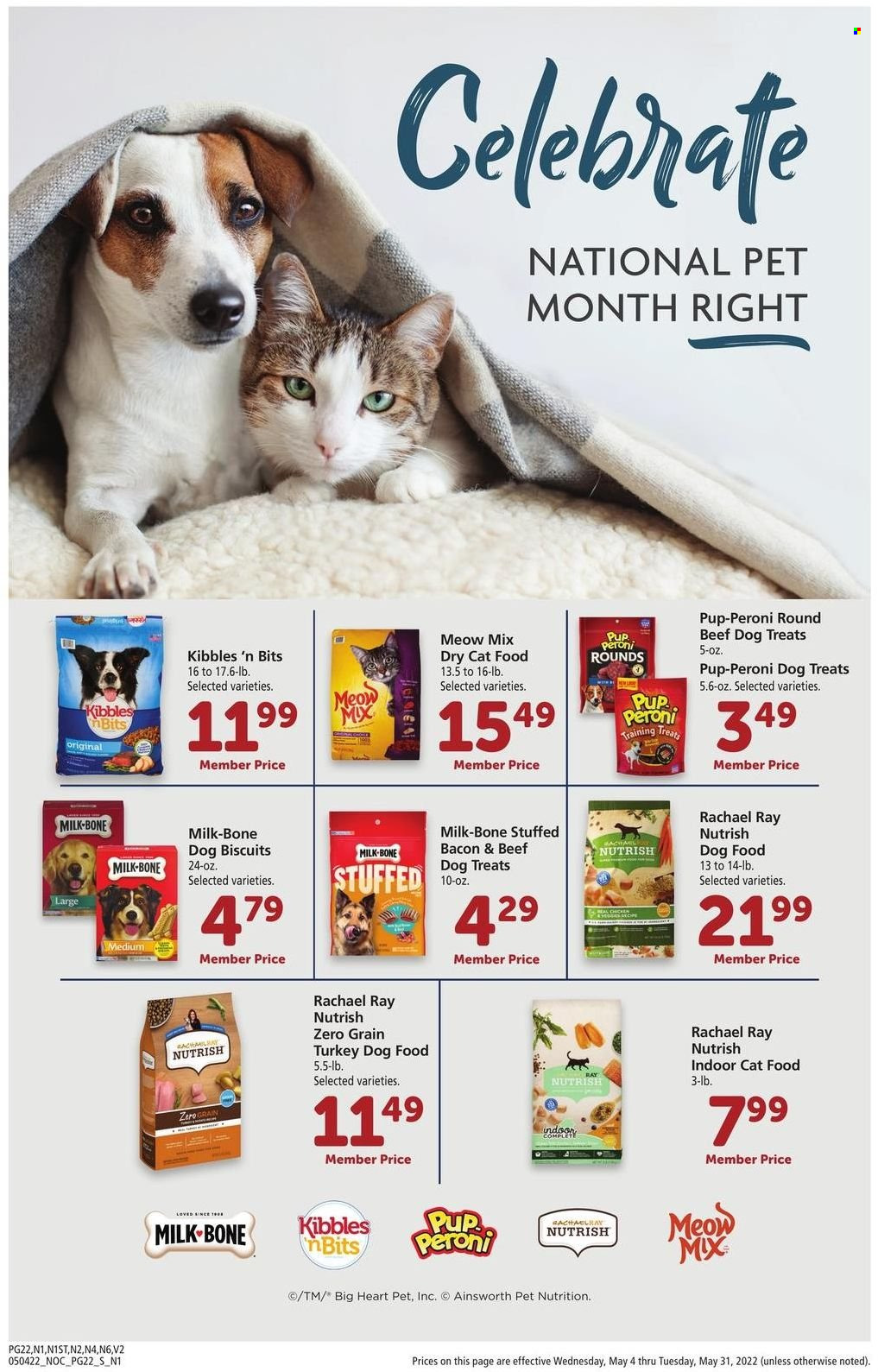 thumbnail - Safeway Flyer - 05/04/2022 - 05/31/2022 - Sales products - bacon, milk, animal food, animal treats, cat food, dog food, dog biscuits, dry cat food, Pup-Peroni, Meow Mix, Nutrish. Page 19.