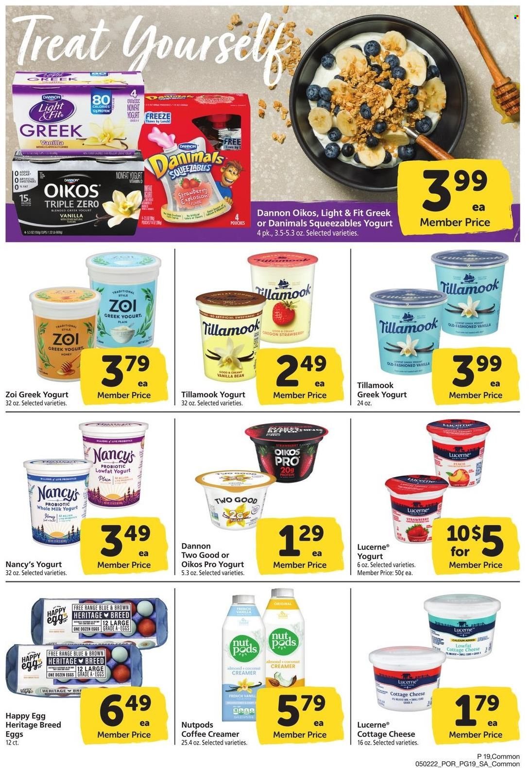 thumbnail - Safeway Flyer - 05/02/2022 - 06/05/2022 - Sales products - cottage cheese, cheese, greek yoghurt, yoghurt, Oikos, Dannon, Danimals, milk, eggs, creamer, honey. Page 19.