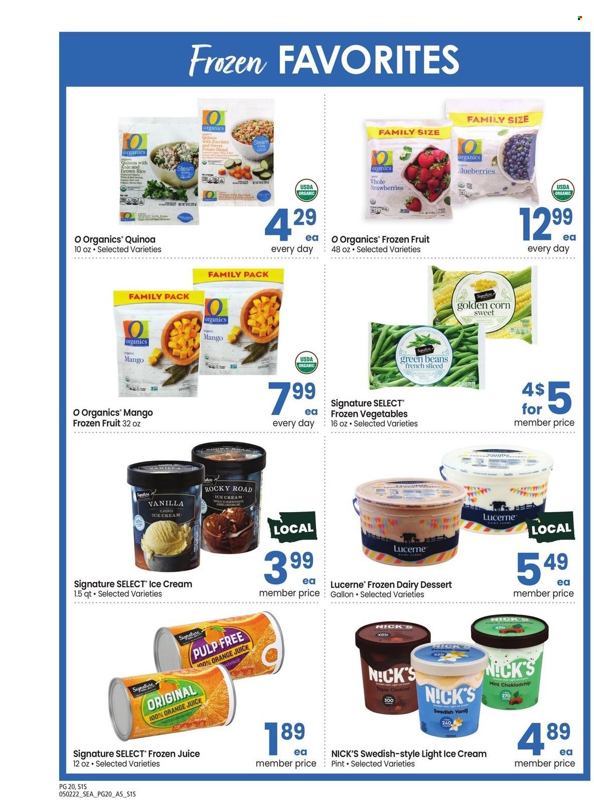 thumbnail - Safeway Flyer - 05/02/2022 - 06/05/2022 - Sales products - beans, corn, green beans, sweet potato, kale, strawberries, ice cream, frozen vegetables, quinoa, rice, orange juice, juice. Page 20.