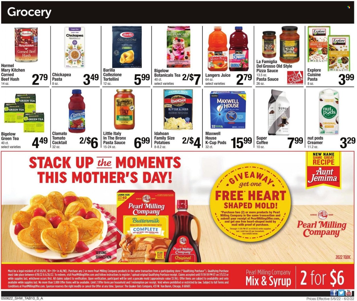 thumbnail - Shaw’s Flyer - 05/06/2022 - 06/02/2022 - Sales products - beef hash, pasta sauce, tortellini, pancakes, Barilla, Quaker, Hormel, corned beef, buttermilk, creamer, penne, syrup, juice, Clamato, green tea, Maxwell House, tea, coffee, coffee capsules, K-Cups, Keurig, beef meat, Moments. Page 10.