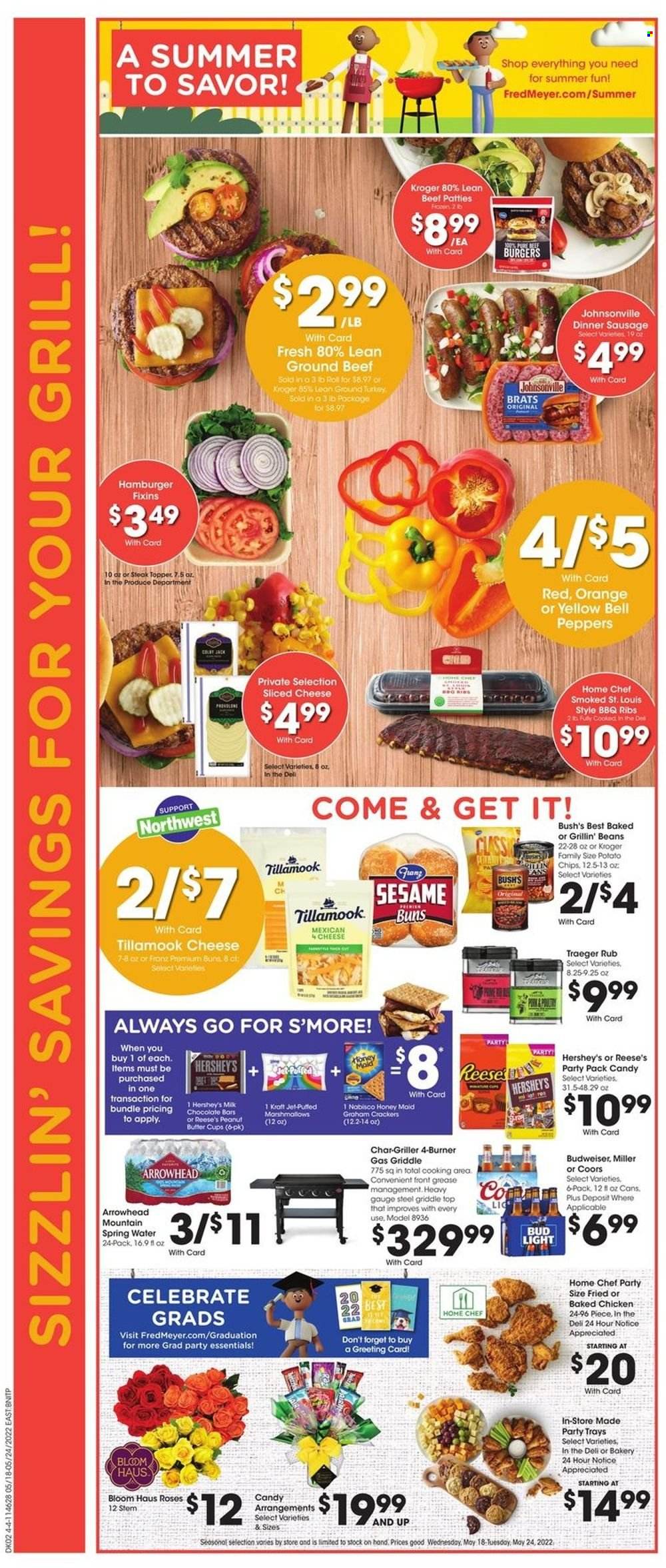 thumbnail - Fred Meyer Flyer - 05/18/2022 - 05/24/2022 - Sales products - buns, beans, bell peppers, peppers, oranges, hamburger, Johnsonville, sausage, sliced cheese, cheese, Reese's, Hershey's, marshmallows, peanut butter cups, chocolate bar, chips, honey, spring water, beer, Bud Light, Miller, ground turkey, beef meat, ground beef, steak, Jet, topper, rose, Budweiser, Coors. Page 4.