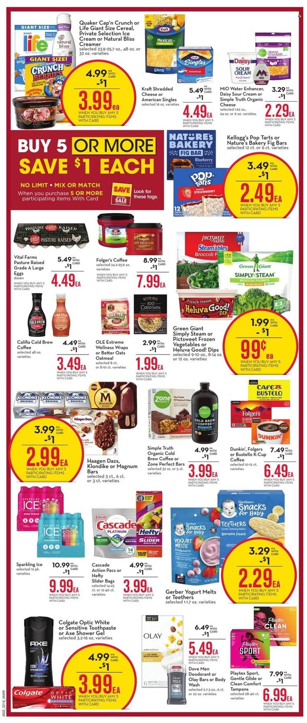 thumbnail - Mariano’s Flyer - 05/18/2022 - 05/24/2022 - Sales products - wraps, broccoli, onion, Quaker, Kraft®, shredded cheese, yoghurt, large eggs, sour cream, creamer, dip, Magnum, ice cream, Häagen-Dazs, frozen vegetables, snack, Kellogg's, Pop-Tarts, Gerber, oatmeal, oats, cereals, Cap'n Crunch, Zone Perfect, coffee, Folgers, coffee capsules, K-Cups, Cascade, Hefty. Page 4.