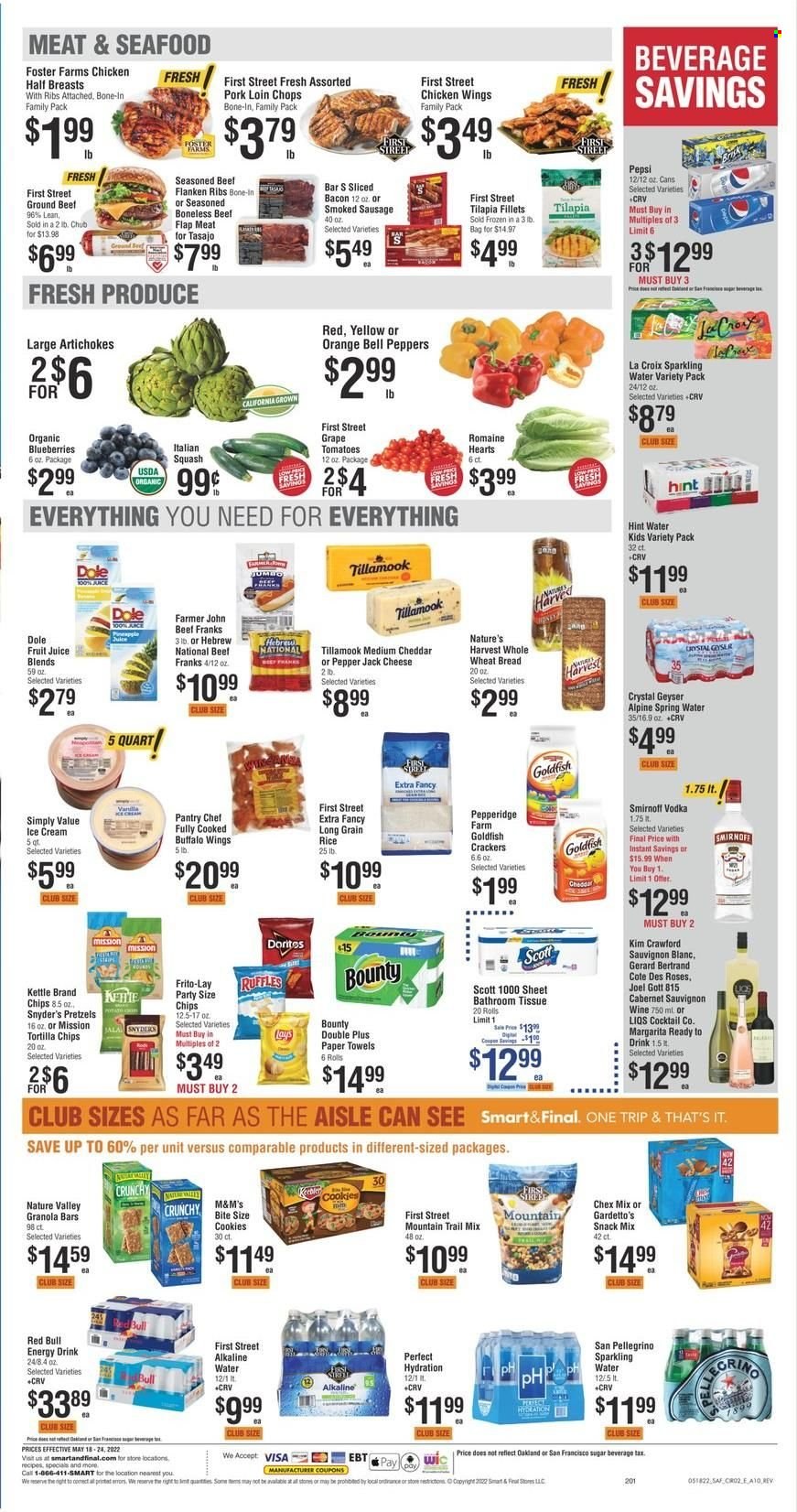 thumbnail - Smart & Final Flyer - 05/18/2022 - 05/24/2022 - Sales products - wheat bread, pretzels, artichoke, bell peppers, tomatoes, Dole, peppers, blueberries, oranges, tilapia, seafood, bacon, smoked sausage, Pepper Jack cheese, cheese, ice cream, chicken wings, cookies, snack, Bounty, M&M's, crackers, Keebler, Doritos, tortilla chips, Goldfish, Frito-Lay, Ruffles, Chex Mix, sugar, granola bar, Nature Valley, rice, long grain rice, trail mix, Pepsi, juice, fruit juice, energy drink, Red Bull, spring water, sparkling water, alkaline water, San Pellegrino, Cabernet Sauvignon, red wine, white wine, wine, Sauvignon Blanc, Smirnoff, vodka, pork chops, pork loin, pork meat, bath tissue, Scott, kitchen towels, paper towels. Page 2.