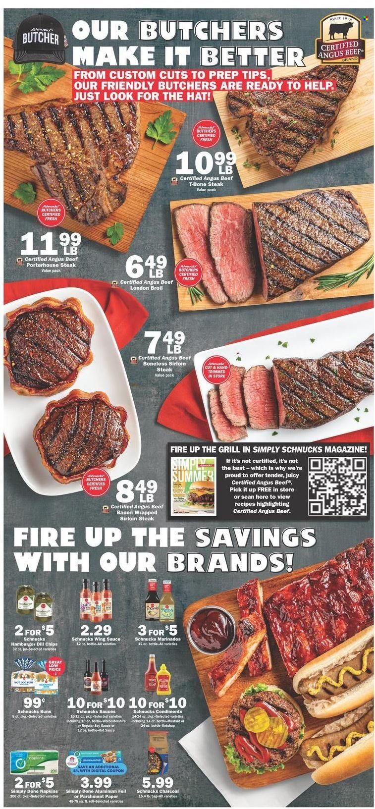 thumbnail - Schnucks Flyer - 05/18/2022 - 05/24/2022 - Sales products - buns, hamburger, bacon, chips, dill, mustard, soy sauce, worcestershire sauce, hot sauce, ketchup, wing sauce, beef meat, beef sirloin, t-bone steak, steak, sirloin steak, napkins. Page 2.