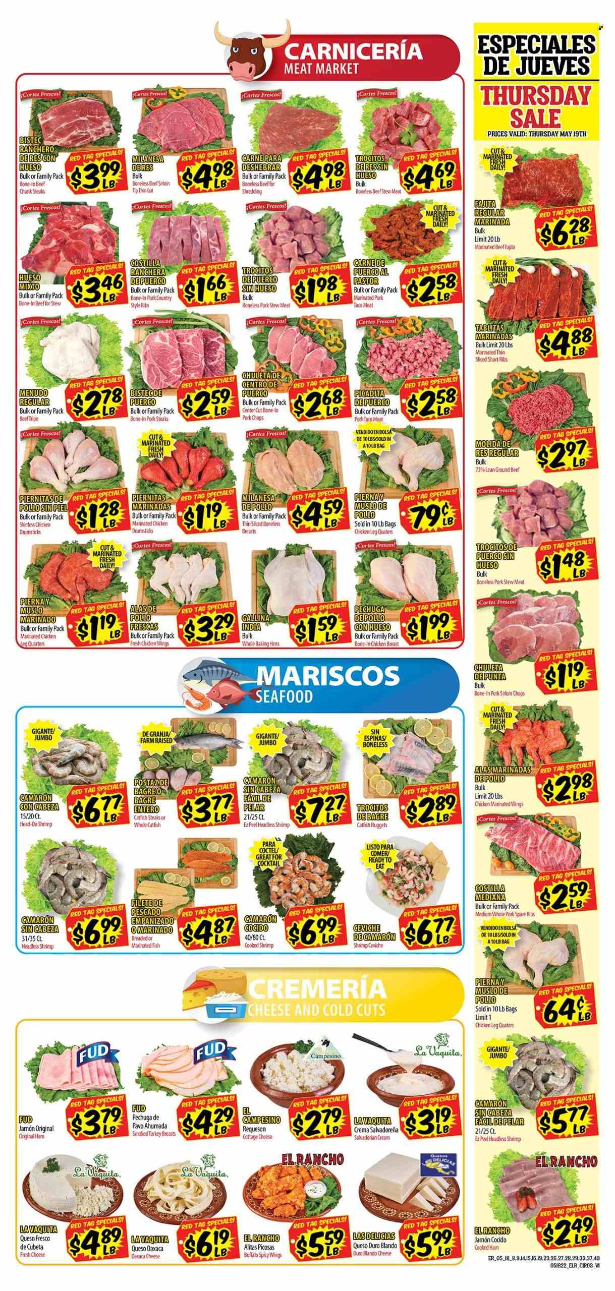 thumbnail - El Rancho Flyer - 05/18/2022 - 05/24/2022 - Sales products - stew meat, catfish, seafood, fish, shrimps, catfish nuggets, fajita, cooked ham, ham, cottage cheese, queso fresco, cheese, chicken wings, turkey breast, chicken legs, chicken drumsticks, marinated chicken, beef meat, beef sirloin, beef tripe, ground beef, steak, marinated beef, pork chops, pork loin, pork meat, pork ribs, pork spare ribs, marinated pork, country style ribs. Page 3.