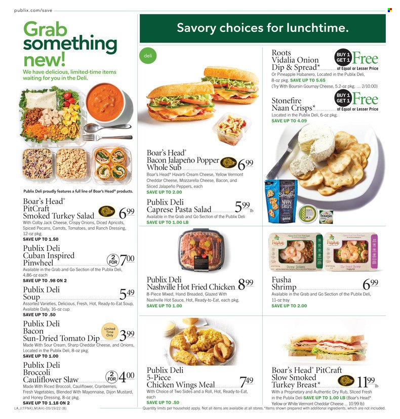 thumbnail - Publix Flyer - 05/19/2022 - 05/25/2022 - Sales products - apricots, shrimps, soup, pasta, fried chicken, bacon, pasta salad, Colby cheese, mozzarella, Havarti, cheddar, sour cream, ranch dressing, chicken wings, cranberries, mustard, hot sauce, dressing, honey, pecans. Page 8.