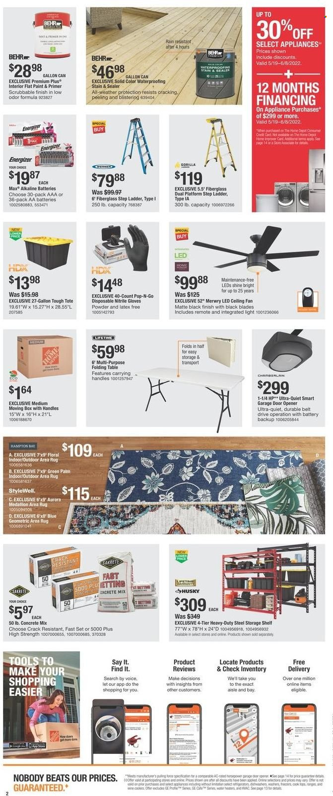 thumbnail - The Home Depot Flyer - 05/19/2022 - 05/30/2022 - Sales products - Energizer, aa batteries, ceiling fan, table, shelves, tote, ladder, rug, area rug, concrete mix, door opener, garage door opener, folding table, paint. Page 2.
