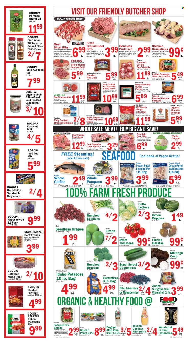 thumbnail - Food Bazaar Flyer - 05/19/2022 - 05/25/2022 - Sales products - broccoli, cucumber, sweet potato, tomatoes, potatoes, peppers, green onion, blackberries, grapes, kiwi, limes, seedless grapes, pears, catfish, squid, pompano, seafood, meatballs, hamburger, sauce, fried chicken, Perdue®, chorizo, Oscar Mayer, chicken sausage, italian sausage, cheese, snack, coconut milk, cinnamon, BBQ sauce, avocado oil, coconut oil, oil, pistachios, ice tea, beef meat, beef sirloin, ground beef, steak, burger patties, pork loin, pork meat, pork ribs, pork spare ribs, pork back ribs, clementines. Page 4.
