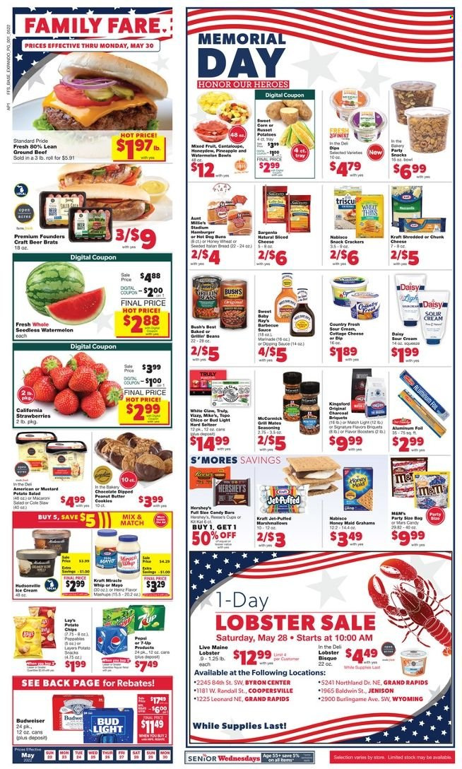 thumbnail - Family Fare Flyer - 05/22/2022 - 05/30/2022 - Sales products - bread, buns, beans, corn, russet potatoes, strawberries, watermelon, honeydew, pineapple, lobster, sauce, Kraft®, cottage cheese, chunk cheese, Sargento, sour cream, mayonnaise, dip, ice cream, Reese's, Hershey's, marshmallows, snack, Mars, crackers, potato chips, chips, Lay’s, Heinz, Honey Maid, spice, BBQ sauce, marinade, peanut butter, Pepsi, 7UP, White Claw, Hard Seltzer, TRULY, beer, Bud Light, beef meat, ground beef, Jet, cup, aluminium foil, Budweiser. Page 1.