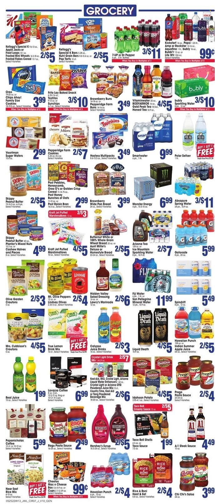 thumbnail - Jewel Osco Flyer - 05/25/2022 - 05/31/2022 - Sales products - wheat bread, buns, peppers, pasta sauce, sauce, Kraft®, ragú pasta, Oreo, buttermilk, Hershey's, cookies, marshmallows, snack, Kellogg's, Pop-Tarts, Chips Ahoy!, Cheetos, chips, Tostitos, croutons, sugar, olives, cereals, Frosted Flakes, Raisin Bran, Nutri-Grain, salad dressing, steak sauce, taco sauce, dressing, salsa, marinade, ragu, peanut butter, syrup, mixed nuts, Planters, apple juice, lemonade, Pepsi, juice, Monster, Dr. Pepper, 7UP, Monster Energy, AriZona, Gold Peak Tea, Country Time, Spindrift, Rockstar, Gatorade, Aquafina, mineral water, seltzer water, spring water, sparkling water, Ice Mountain, Smartwater, San Pellegrino, tea, coffee, coffee capsules, K-Cups, Lavazza, steak, Dove, Jet, comb, pan, butternut squash. Page 7.