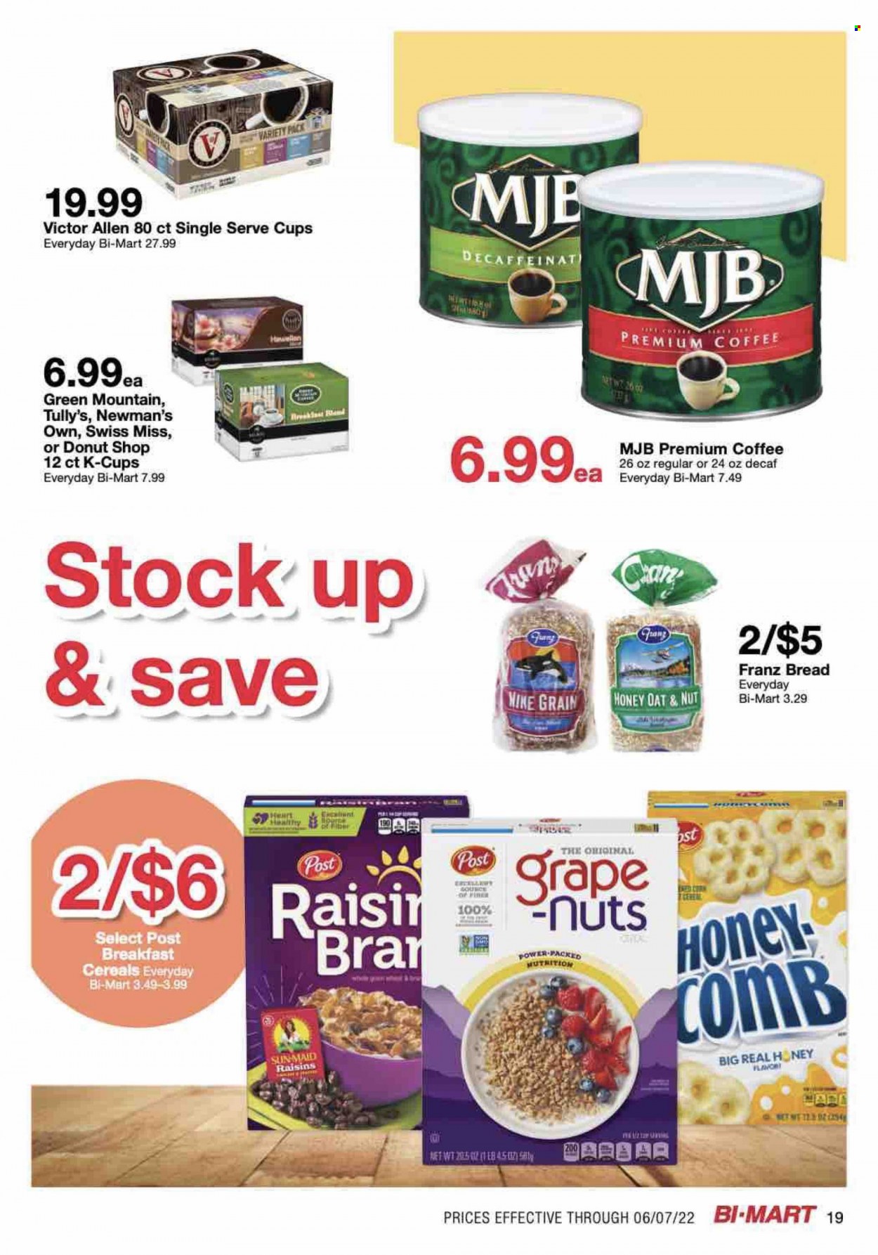 thumbnail - Bi-Mart Flyer - 05/24/2022 - 06/07/2022 - Sales products - bread, Swiss Miss, oats, cereals, honey, raisins, dried fruit, coffee, coffee capsules, K-Cups, Green Mountain, comb, Victor. Page 19.