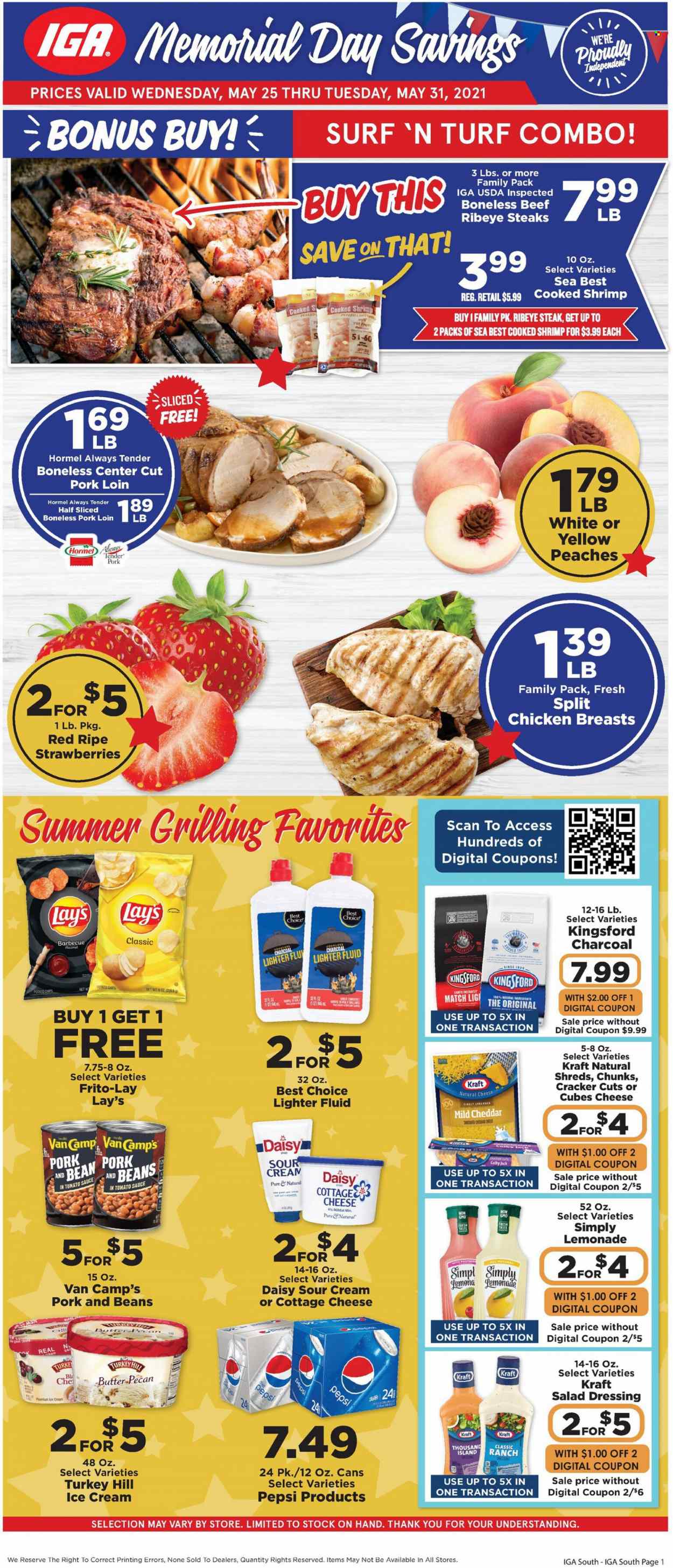thumbnail - IGA Flyer - 05/25/2022 - 05/31/2022 - Sales products - shrimps, Kraft®, Hormel, Colby cheese, cottage cheese, mild cheddar, butter, sour cream, ranch dressing, Thousand Island dressing, crackers, potato chips, chips, Lay’s, Frito-Lay, salad dressing, dressing, lemonade, Pepsi, chicken breasts, beef meat, beef steak, steak, ribeye steak, pork loin, pork meat, Surf, peaches. Page 1.