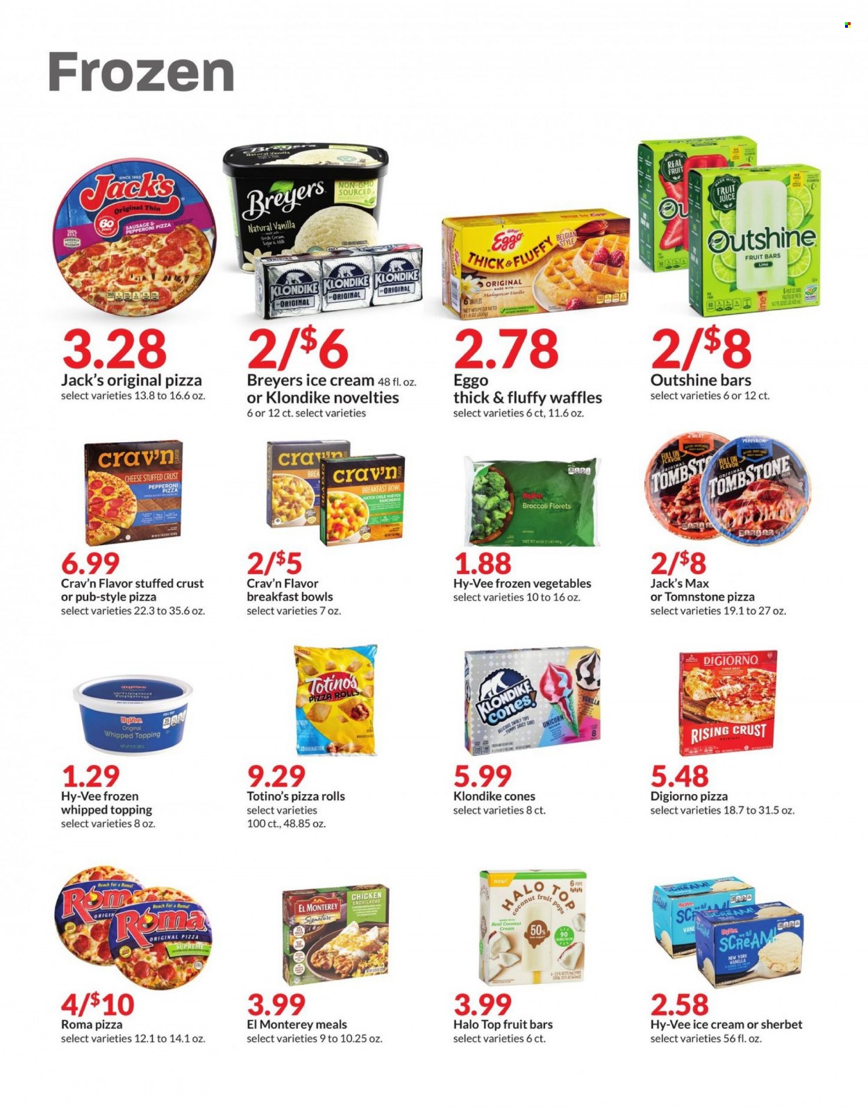 thumbnail - Hy-Vee Flyer - 05/25/2022 - 05/31/2022 - Sales products - pizza rolls, waffles, broccoli, coconut, enchiladas, pizza, chicken enchiladas, breakfast bowl, sausage, pepperoni, milk, ice cream, sherbet, frozen vegetables, topping, juice, fruit juice. Page 14.