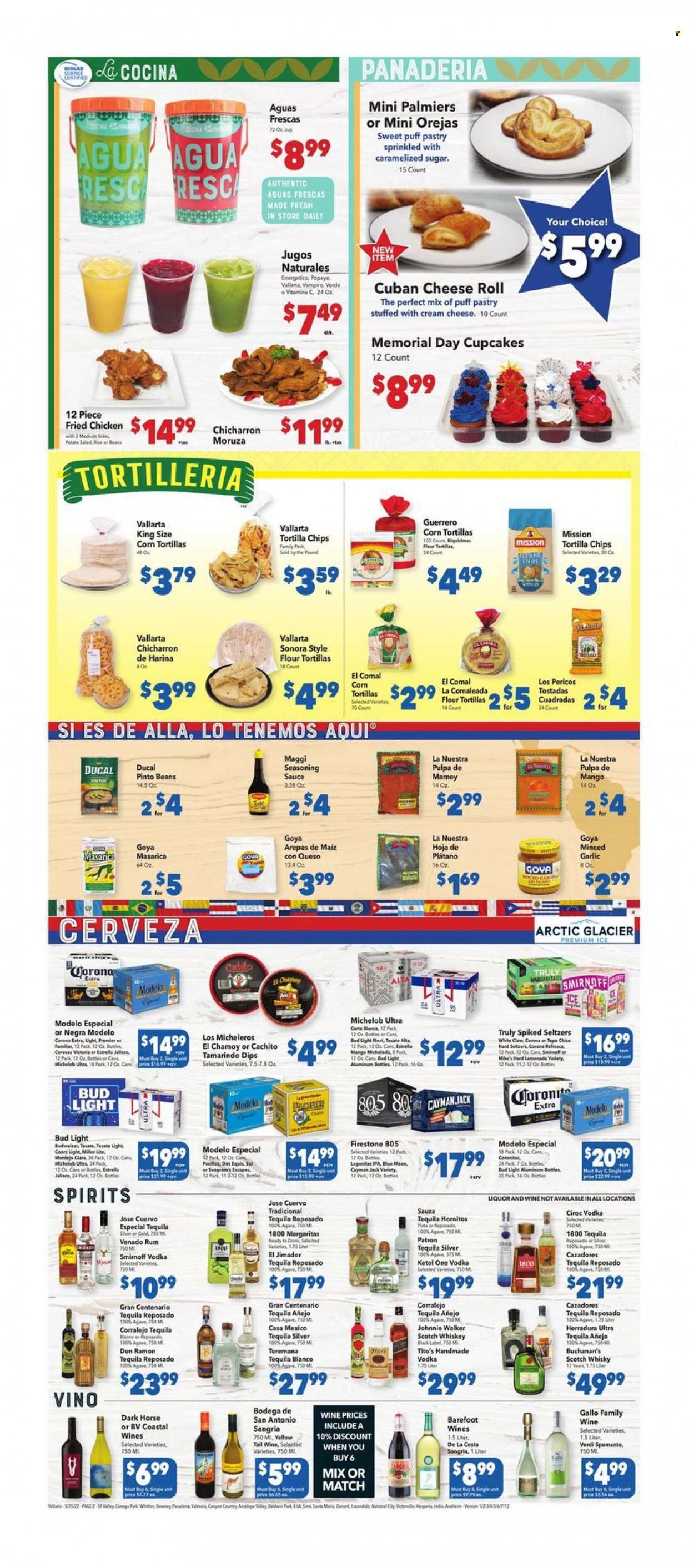 thumbnail - Vallarta Flyer - 05/25/2022 - 05/31/2022 - Sales products - corn tortillas, tostadas, flour tortillas, cupcake, palmiers, beans, garlic, salad, sauce, ready meal, potato salad, dip, tortilla chips, chips, cheese rolls, sugar, Maggi, pinto beans, Goya, rice, lemonade, fruit drink, sparkling wine, spumante, wine, Gallo Family, alcohol, liqueur, rum, Smirnoff, tequila, vodka, whiskey, Johnnie Walker, Cîroc, White Claw, Hard Seltzer, TRULY, scotch whisky, whisky, beer, Budweiser, Bud Light, Corona Extra, Sol, IPA, Modelo, Estrella, Topo Chico, Miller Lite, Coors, Blue Moon, Michelob. Page 2.