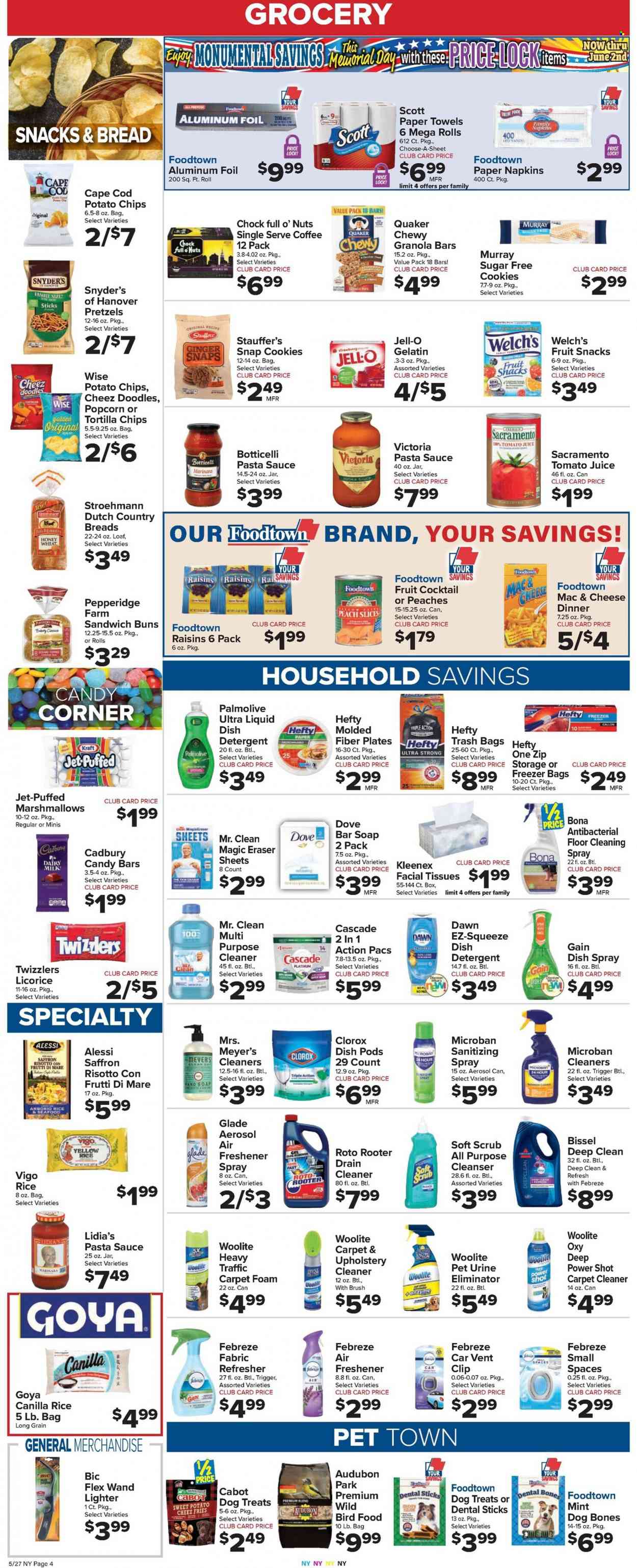 thumbnail - Foodtown Flyer - 05/27/2022 - 06/02/2022 - Sales products - bread, buns, snack, peaches, Welch's, macaroni & cheese, risotto, pasta sauce, sandwich, sauce, Quaker, Kraft®, Dove, potato fries, cookies, chocolate, Cadbury, Dairy Milk, fruit snack, fruit slices, candy bar, sweets, tortilla chips, potato chips, chips, popcorn, Jell-O, Goya, granola bar, rice, mint, raisins, dried fruit, tomato juice, vegetable juice, coffee, napkins, Kleenex, Scott, tissues, kitchen towels, paper towels, Febreze, Gain, Clorox, Woolite, carpet cleaner, drain cleaner, Cascade, fabric refresher, dishwashing liquid, dishwasher tablets, Palmolive, soap bar, soap, cleanser, facial tissues, refresher, Hefty, trash bags, plate, aluminium foil, freezer bag, air freshener, Glade, freshener spray, animal food, animal treats, bird food, dog food, dog treat. Page 4.