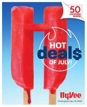 Hy-Vee Flyer - 07/01/2022 - 07/31/2022.