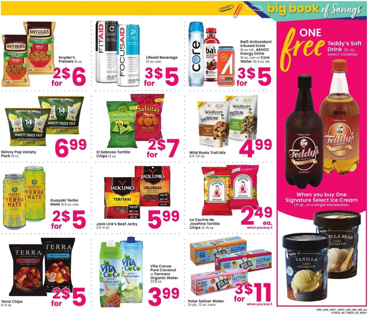 thumbnail - Albertsons Flyer - 07/26/2022 - 08/29/2022 - Sales products - pretzels, pineapple, oranges, beef jerky, jerky, guacamole, ice cream, tortilla chips, chips, vegetable chips, Skinny Pop, Jack Link's, cocoa, herbs, caramel, salsa, trail mix, energy drink, coconut water, soft drink, Bai, seltzer water, beer, bag, pomegranate. Page 25.
