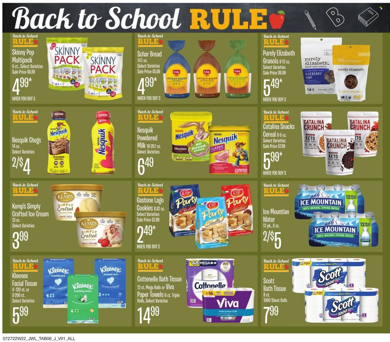 thumbnail - Jewel Osco Flyer - 07/27/2022 - 08/16/2022 - Sales products - bread, multigrain bread, corn, rhubarb, Kemps, Nesquik, ice cream, cookies, Nestlé, wafers, snack, Skinny Pop, powdered milk, cereals, granola, spring water, Ice Mountain, bath tissue, Cottonelle, Kleenex, Scott, kitchen towels, paper towels, body lotion. Page 6.