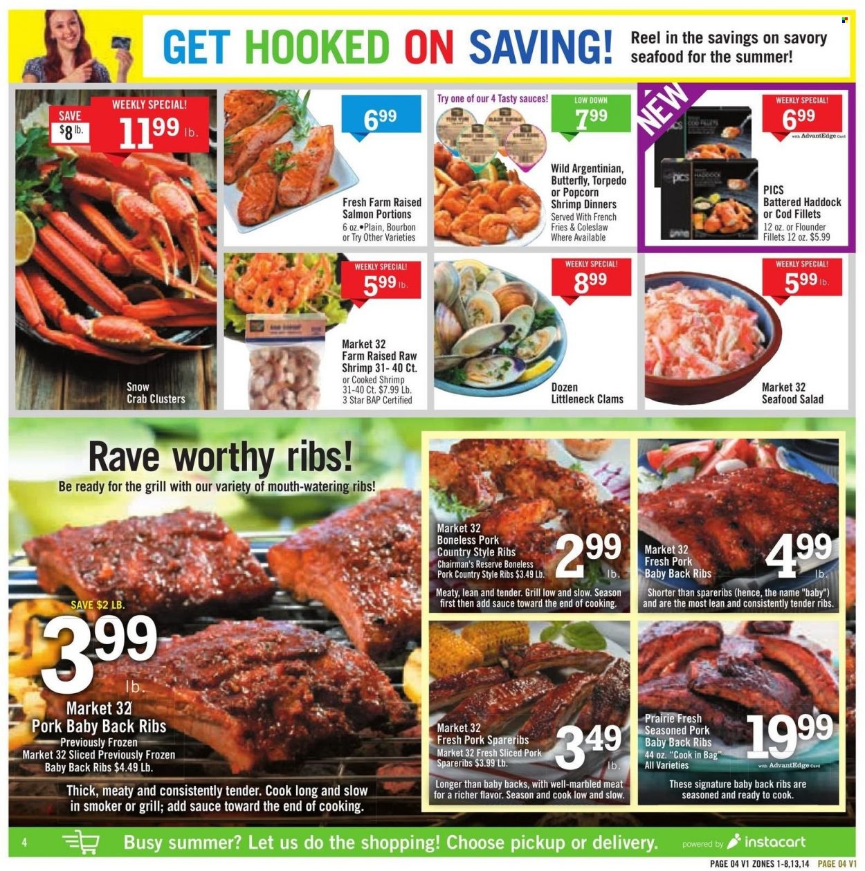 thumbnail - Price Chopper Flyer - 08/07/2022 - 08/13/2022 - Sales products - salad, clams, cod, flounder, salmon, haddock, seafood, crab, shrimps, coleslaw, seafood salad, potato fries, french fries, pork meat, pork ribs, pork spare ribs, pork back ribs, country style ribs, reel. Page 4.
